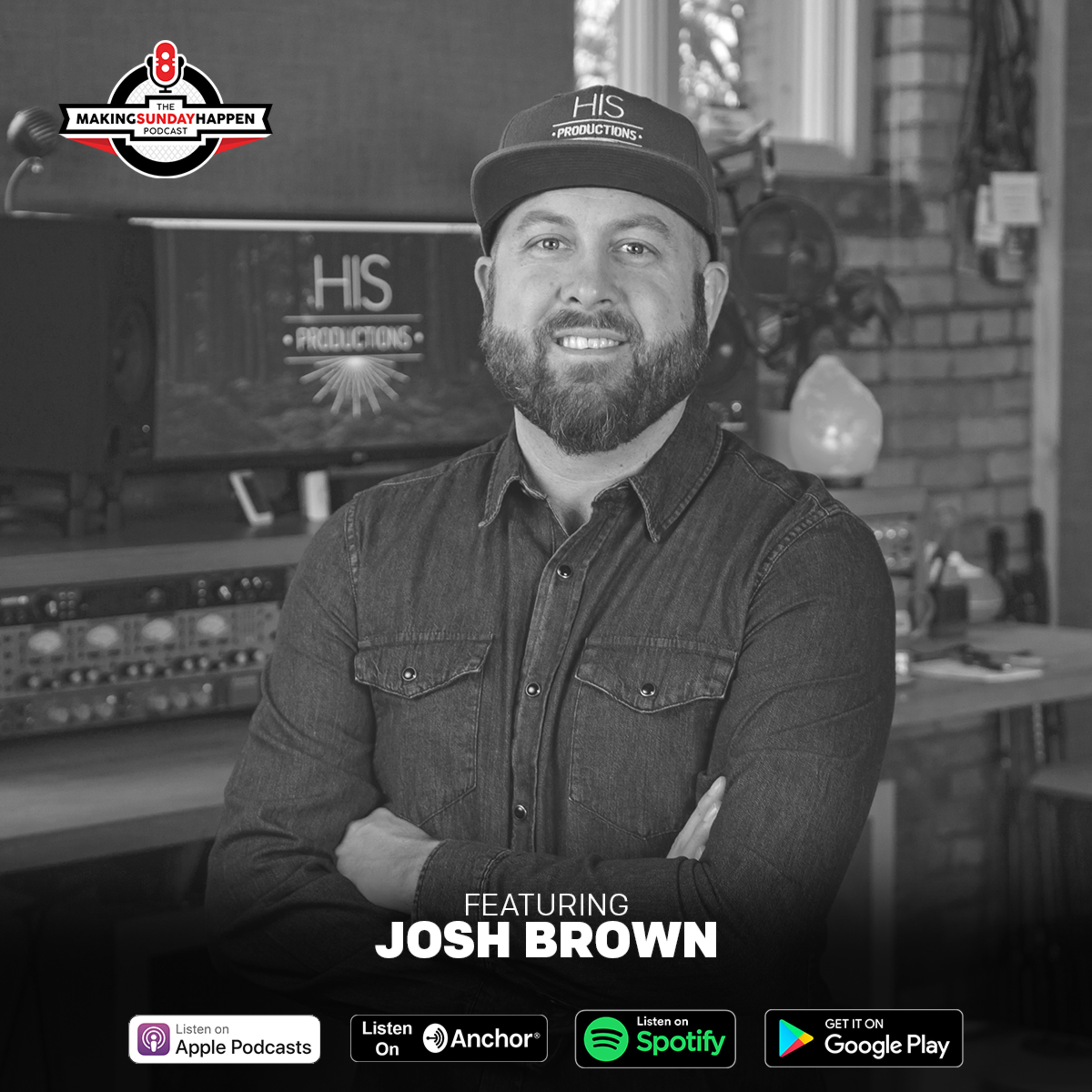 Episode 275: Turning your Worship Experience into a Podcast with Josh Brown (Part Two) episode artwork