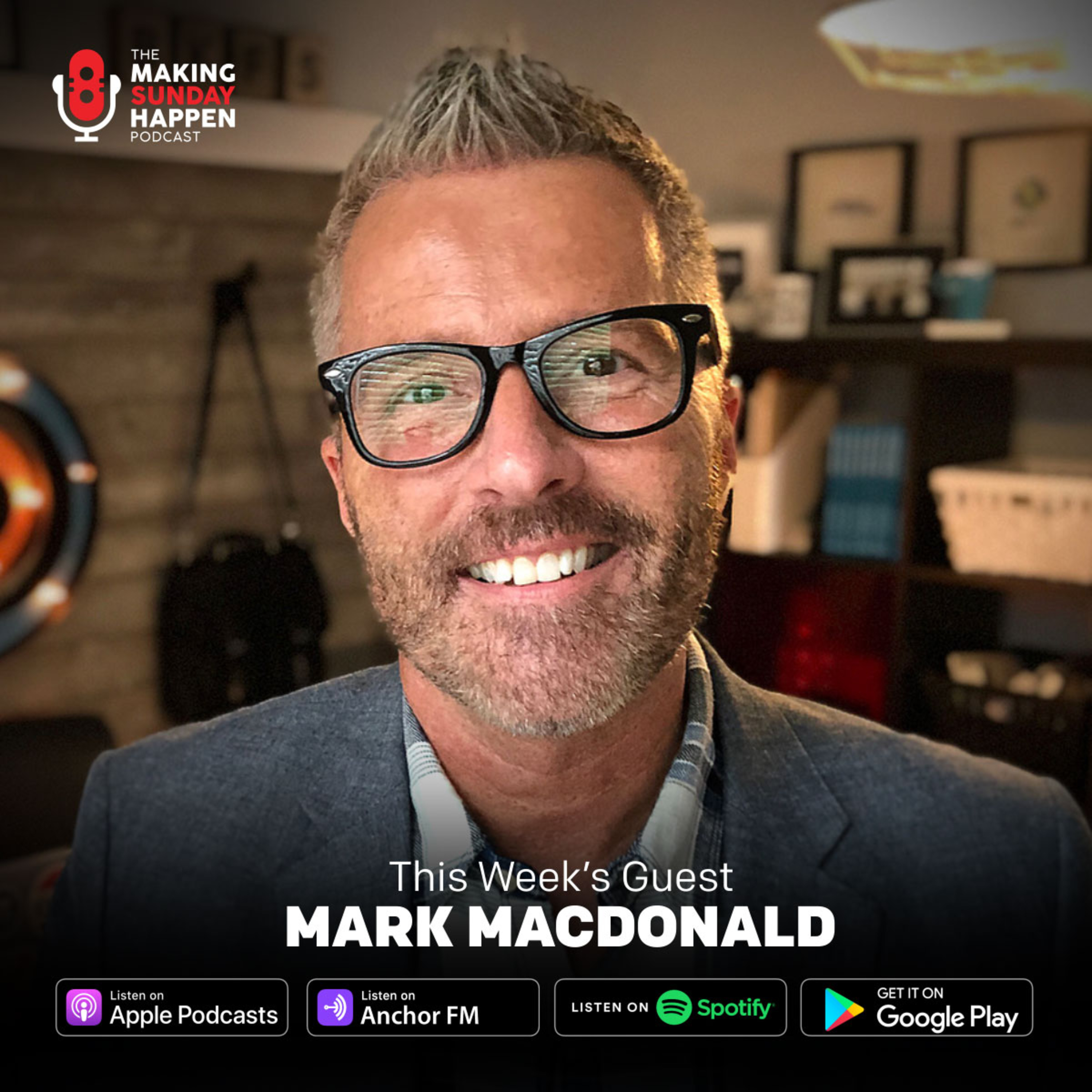 The Making Sunday Happen Podcast