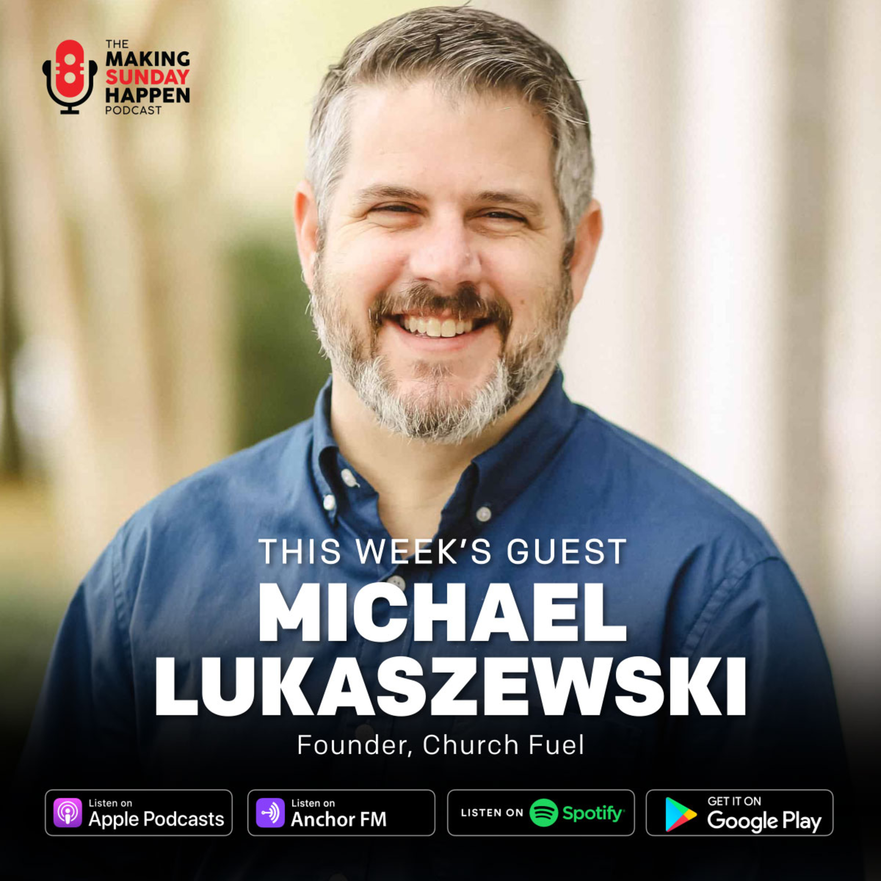EPISODE 304: Church Growth Barriers Facing Pastors with Michael Lukaszewski (Part Two) episode artwork