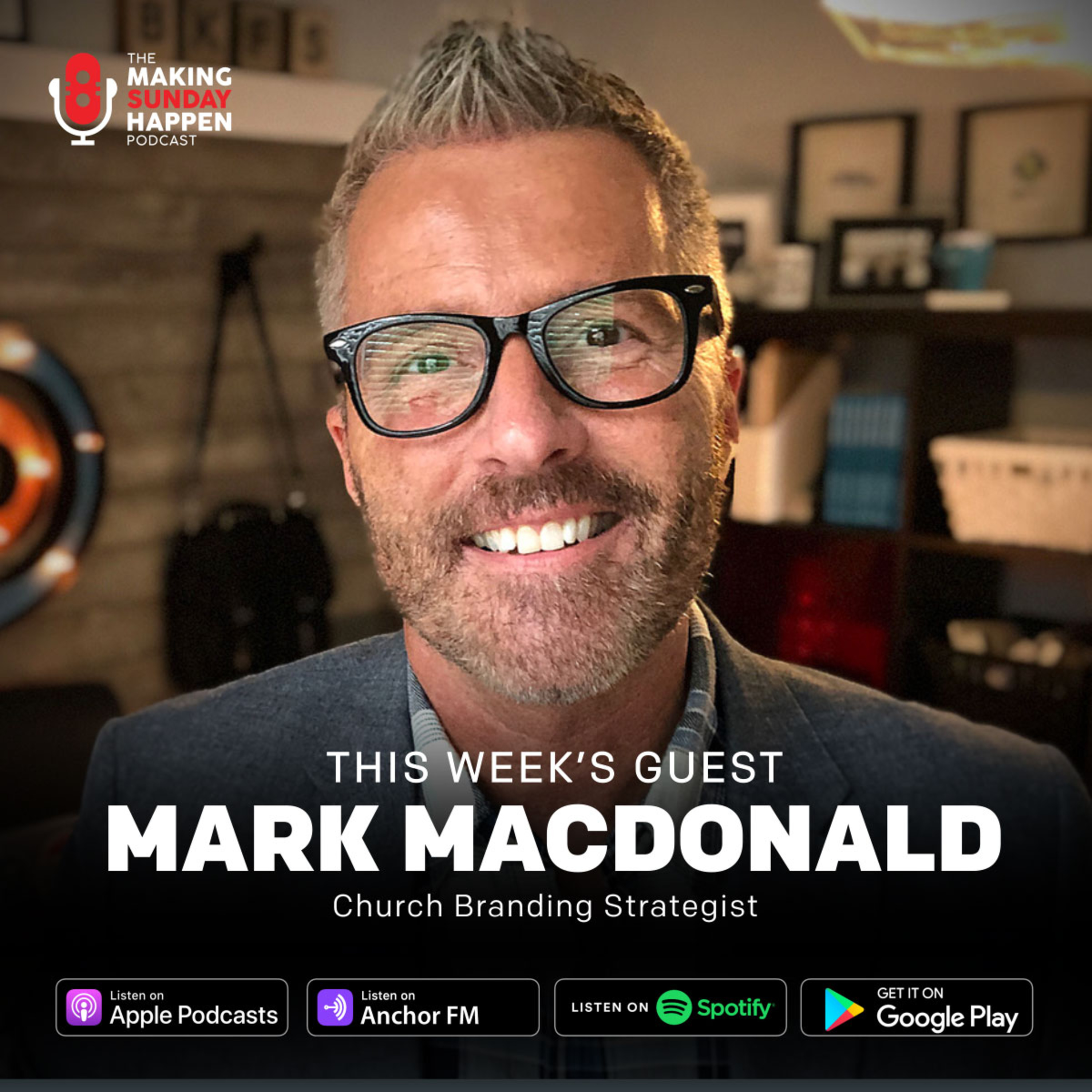 The Making Sunday Happen Podcast