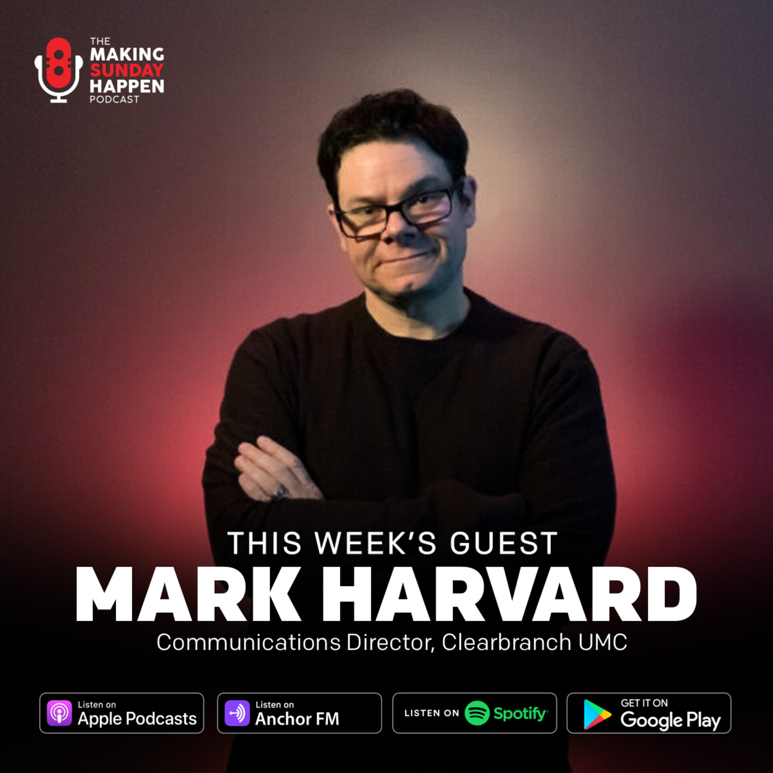 EPISODE 344: Crisis Management and How to Control the Narrative with Mark Harvard episode artwork