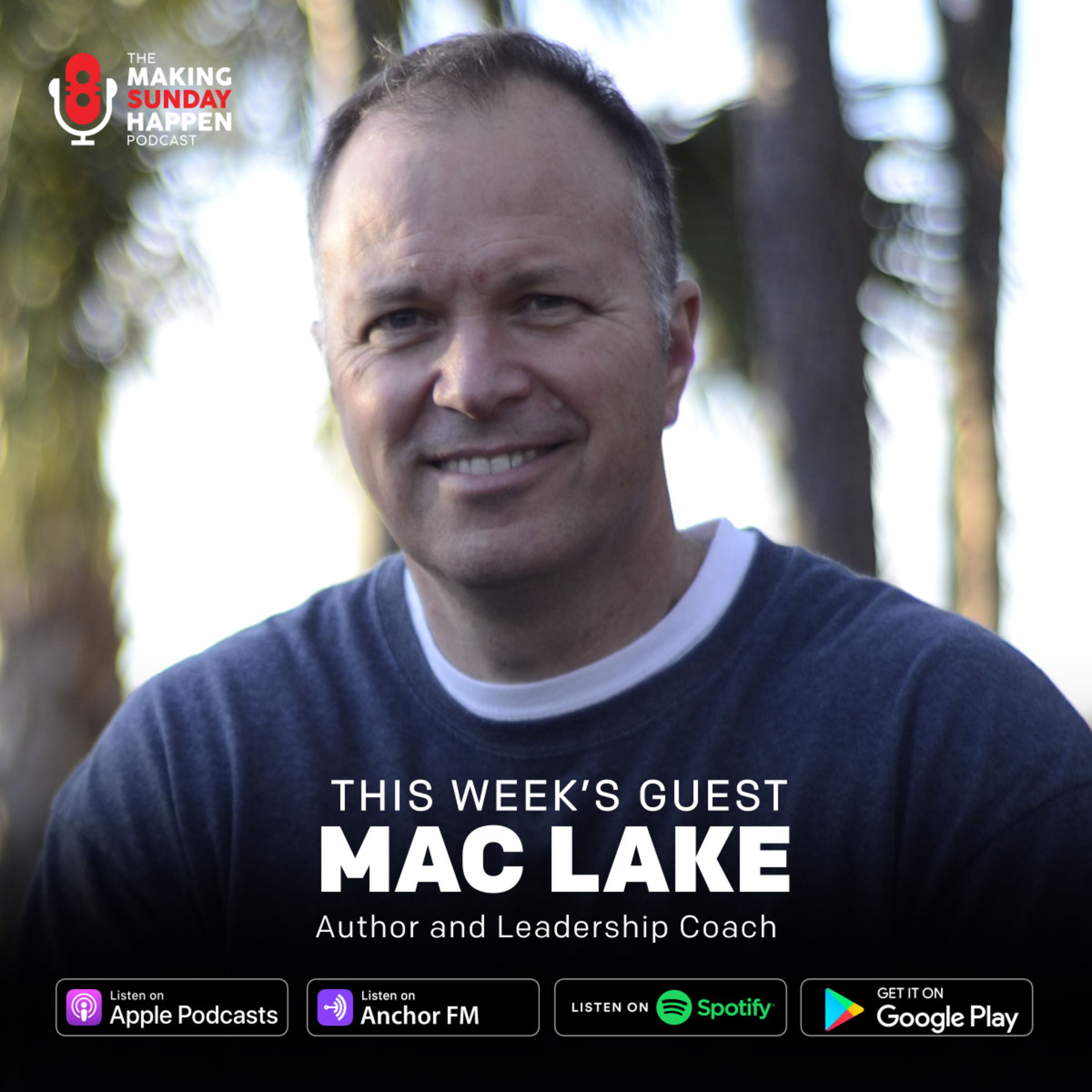 The Making Sunday Happen Podcast