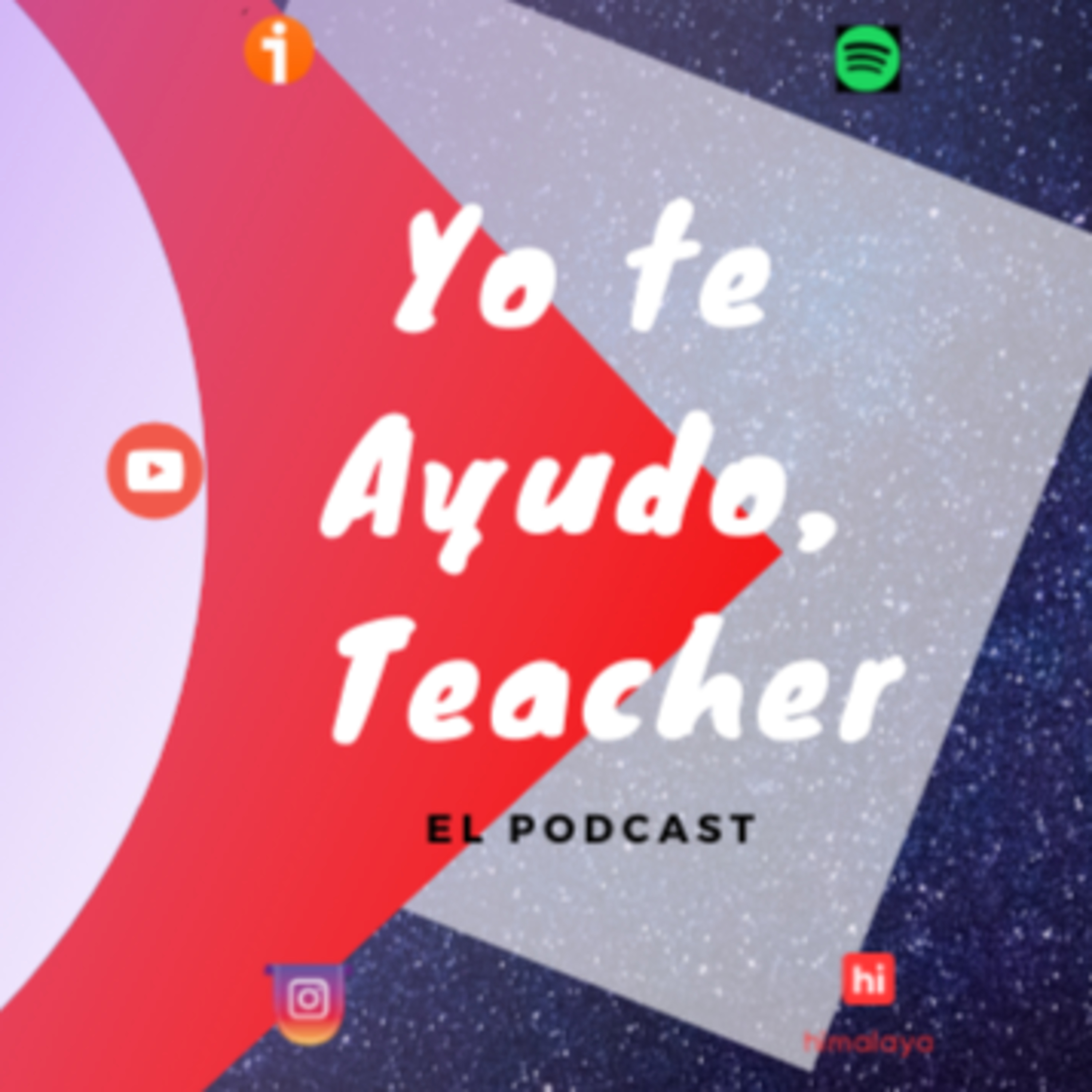 YoTeAyudoTeacher El Podcast de Hernán