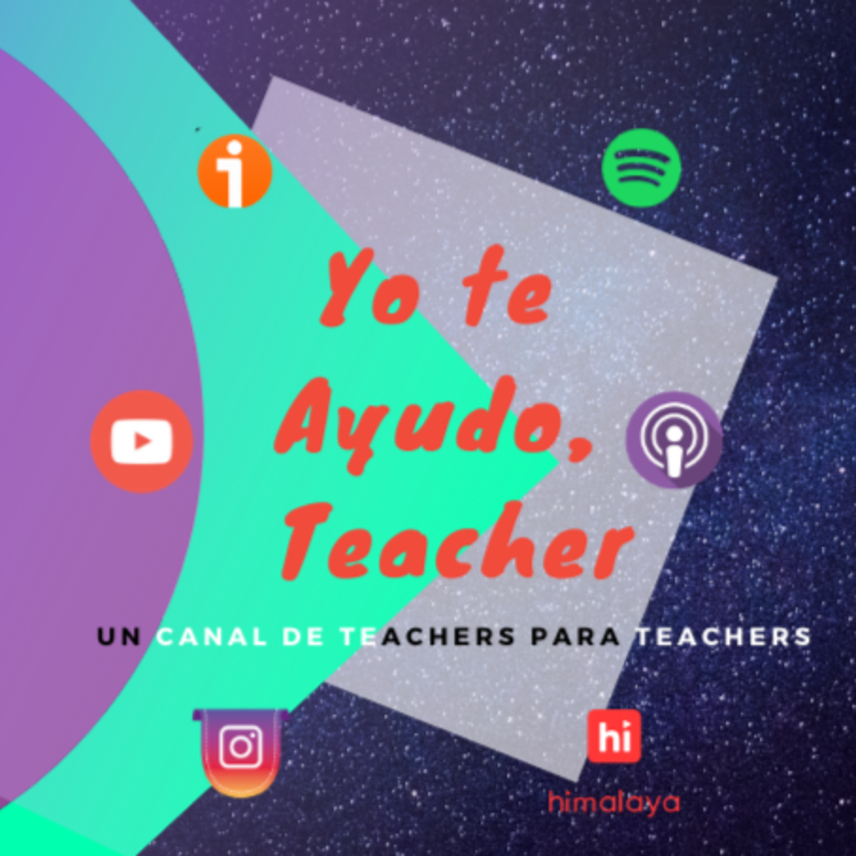 YoTeAyudoTeacher El Podcast de Hernán