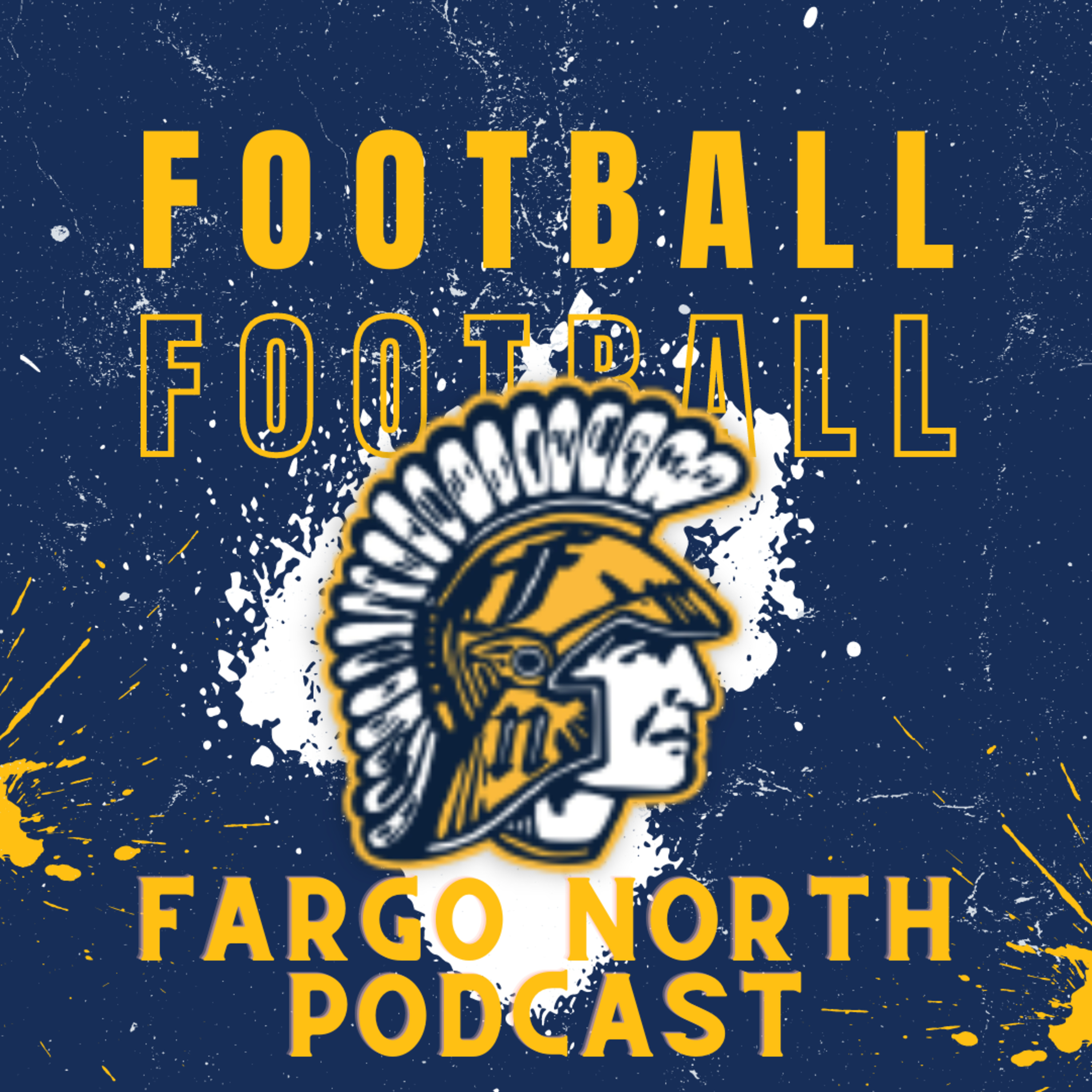 Fargo North Spartans Football Podcast