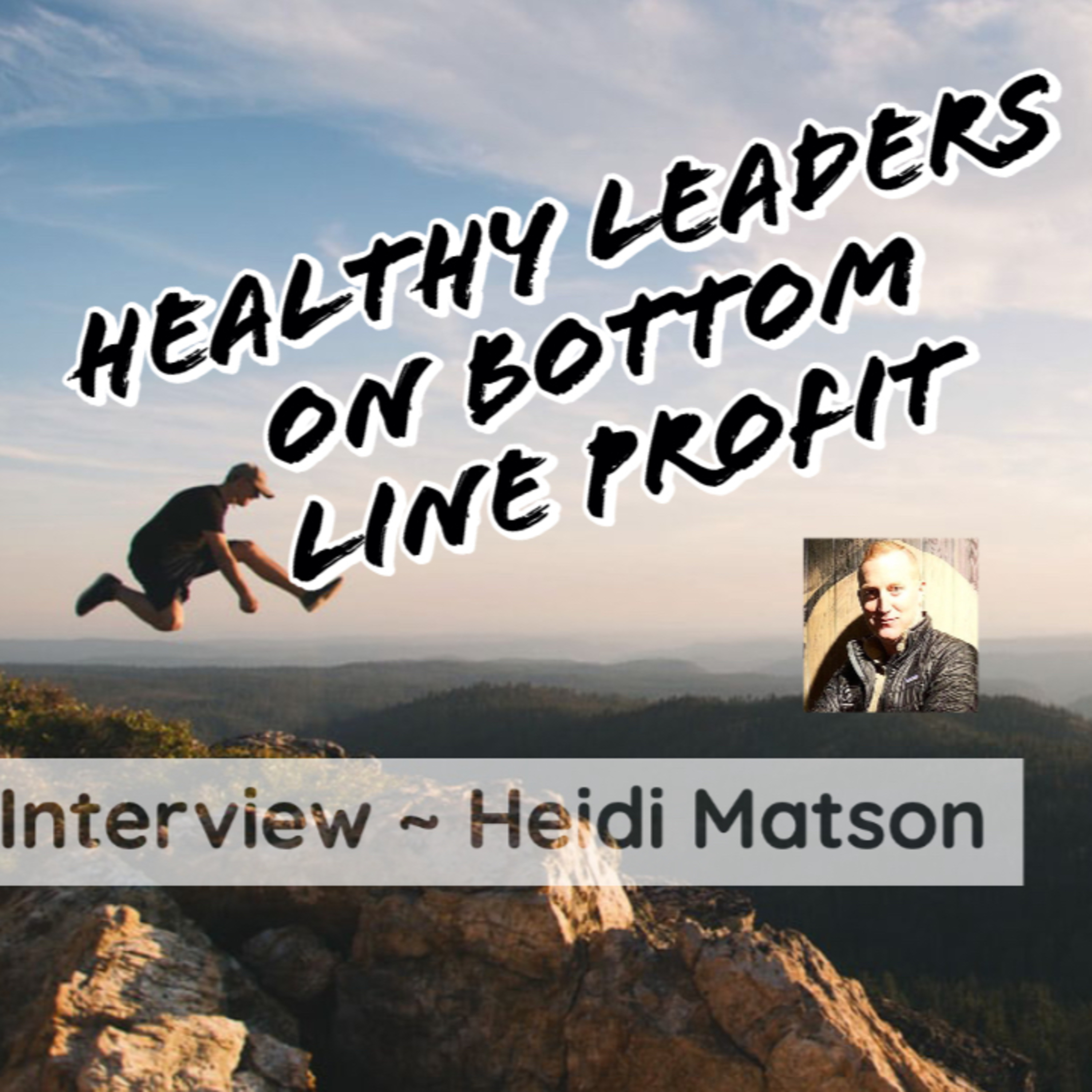 Heidi Matson, Director of Pastoral Health/Development: Friends Southwest & Marriage/Family Therapist