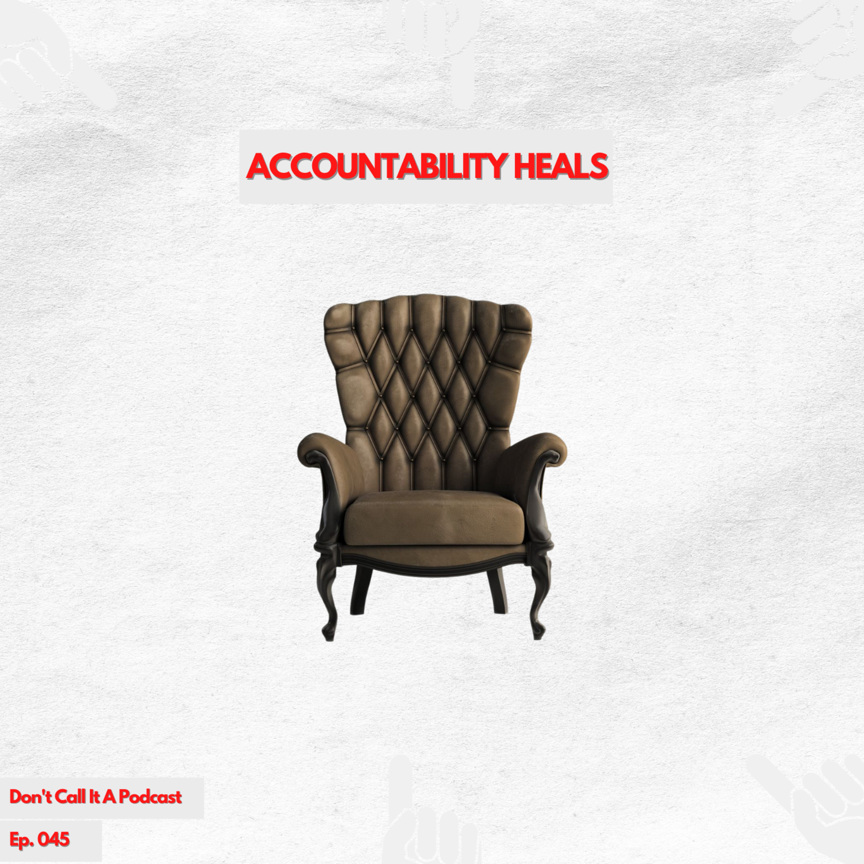 Accountability Heals episode artwork