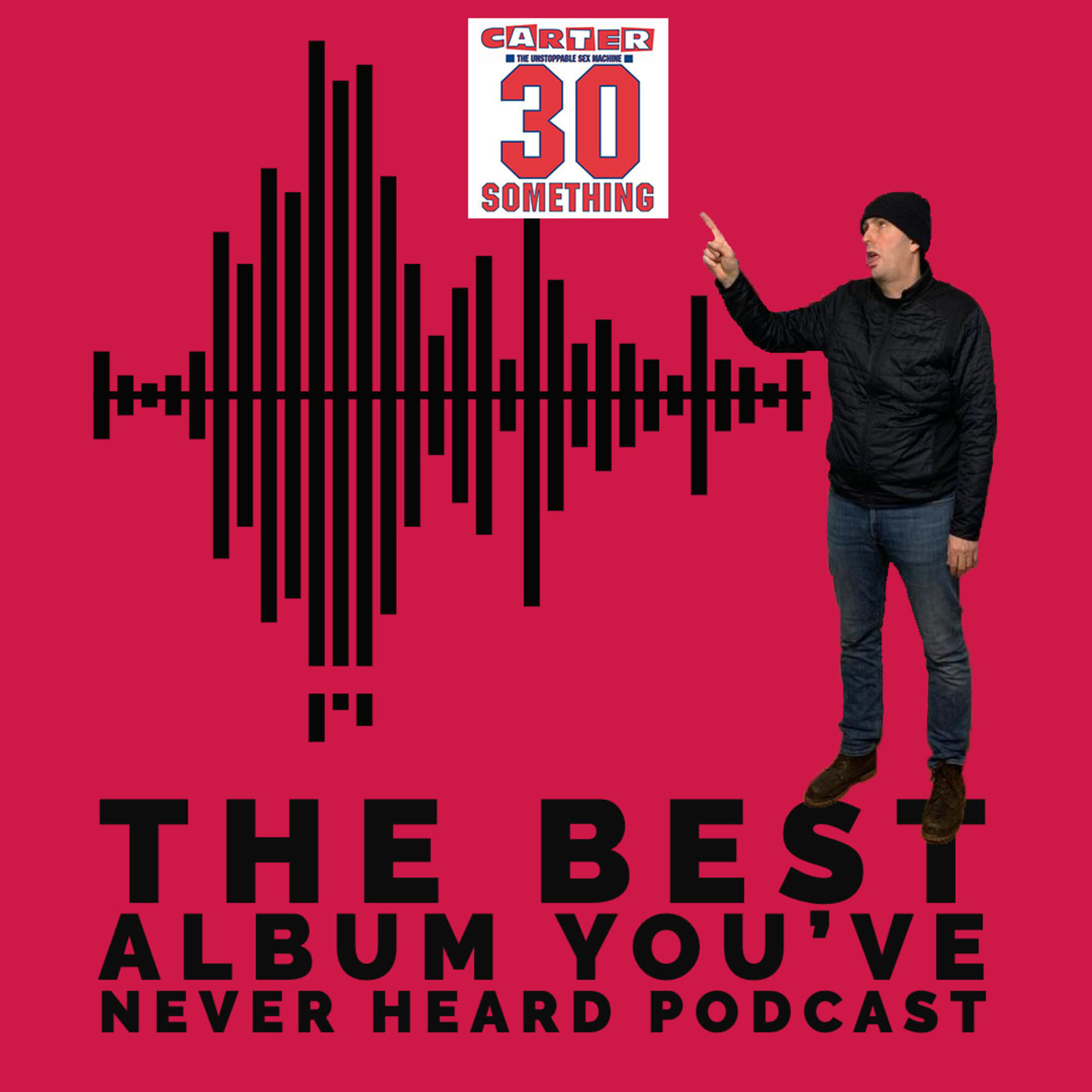 The Best Album You\'ve Never Heard