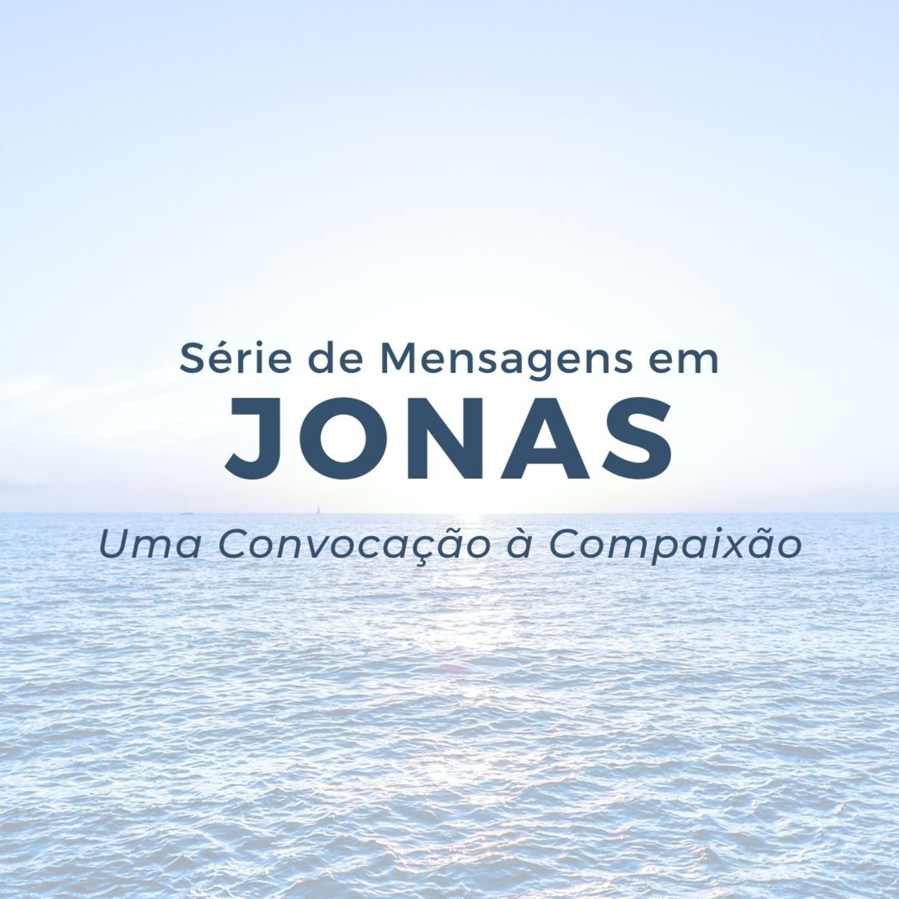 22/09/2019 | Jonas 3 | Pregação e Arrependimento (Alex Daher) episode artwork