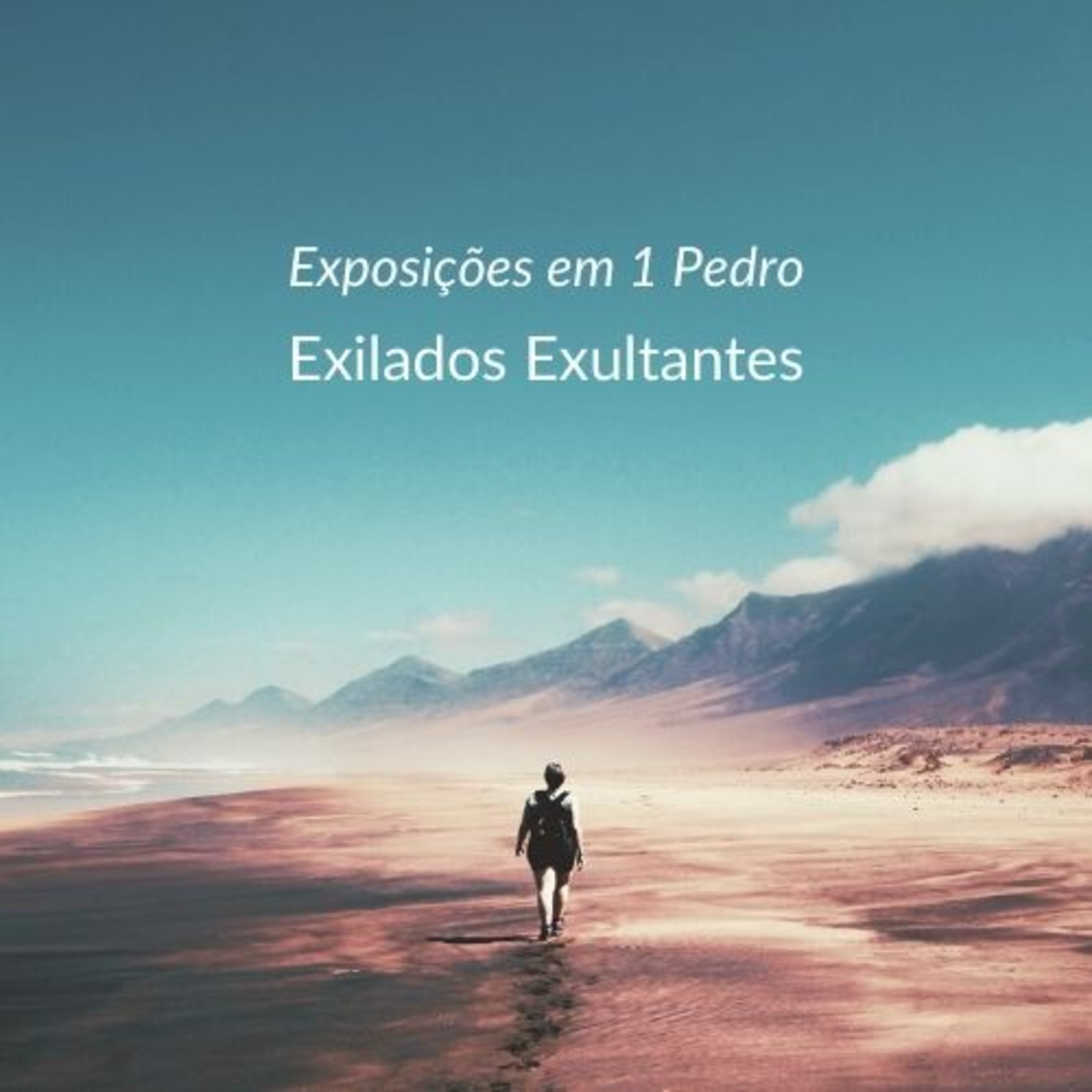 Sejam Santos (1 Pedro 1:13-16) | Alex Daher (13/09/2020) episode artwork