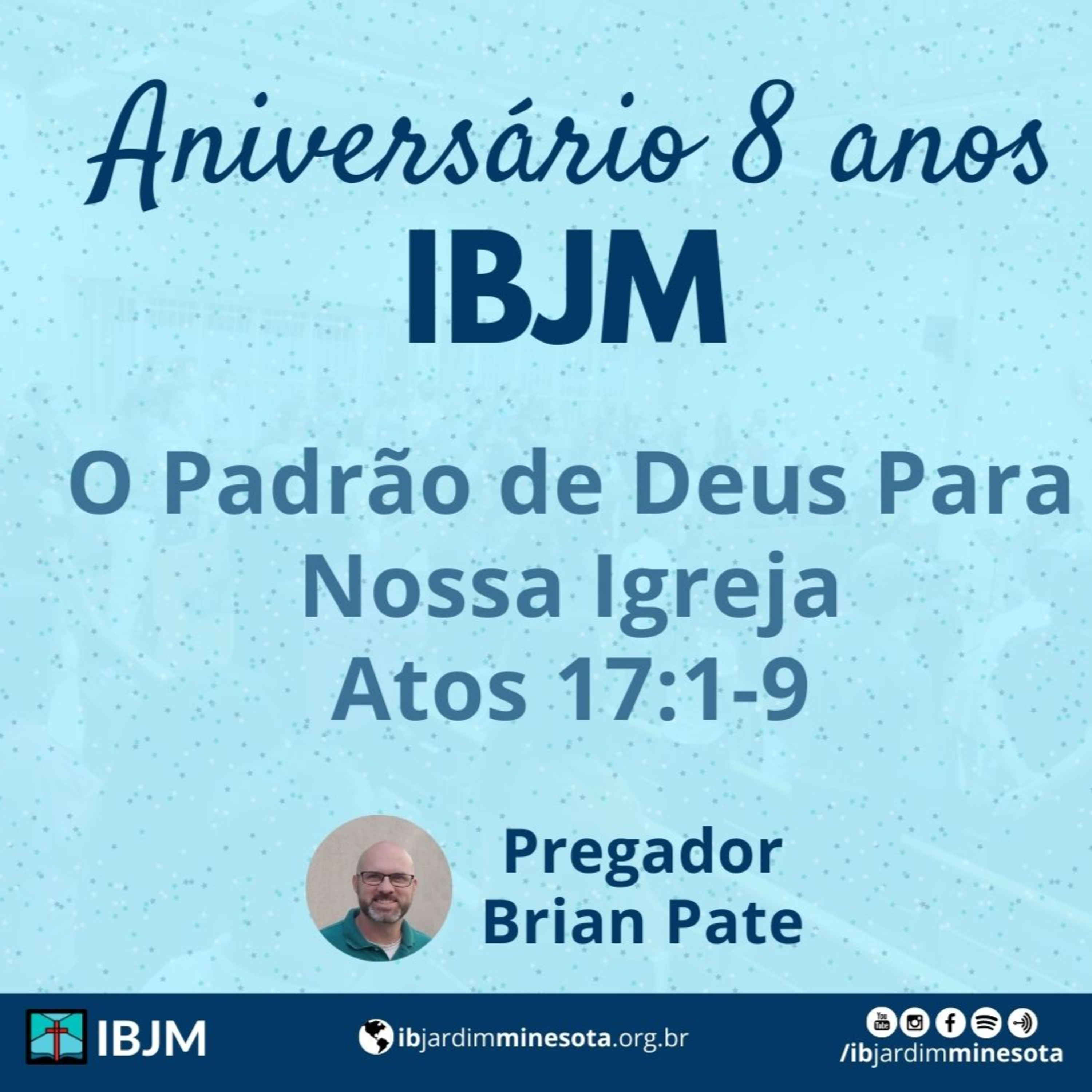 O Padrão de Deus para Nossa Igreja (Atos 17:1-9) | Brian Pate (29/11/2020) episode artwork
