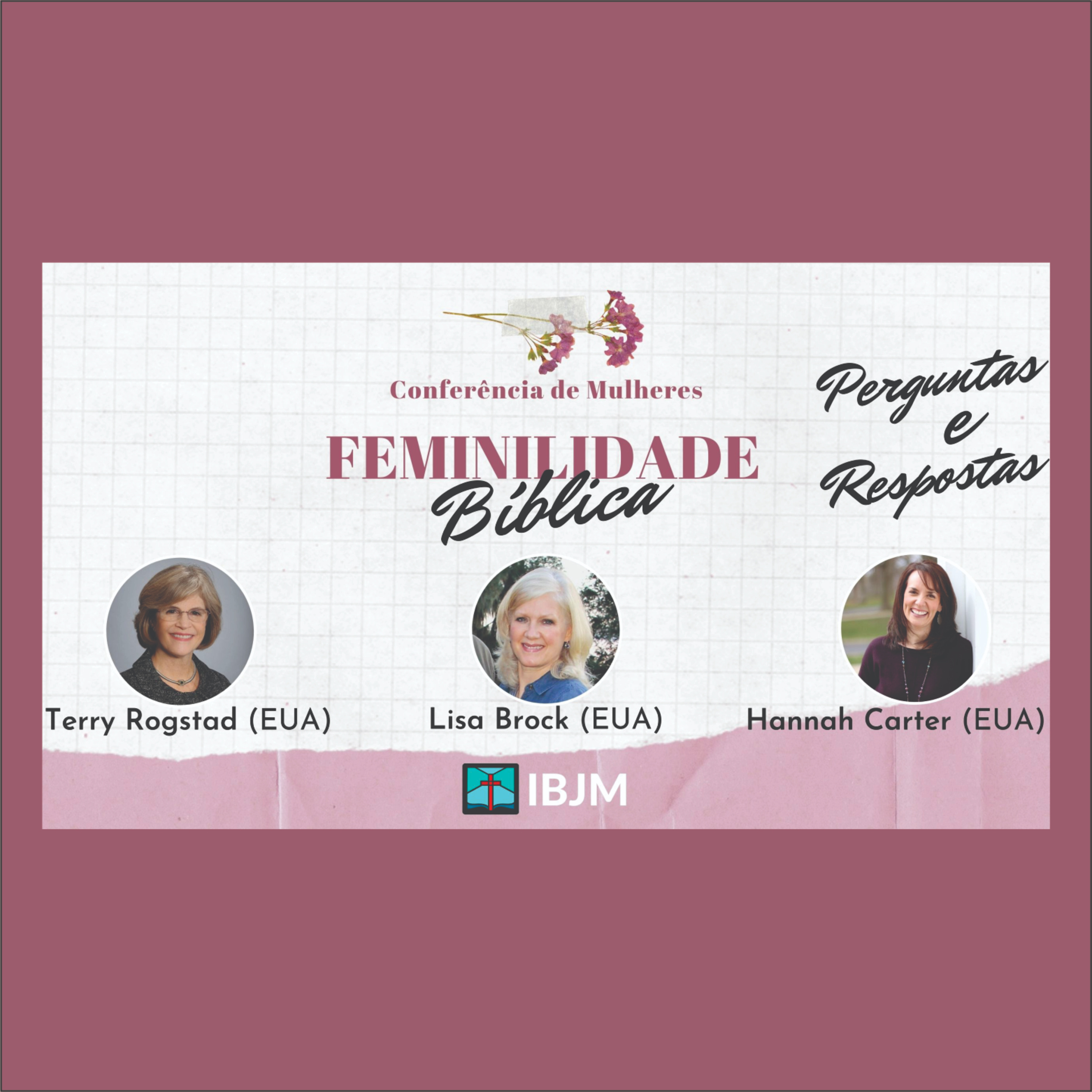 Conferência de Mulheres IBJM | Feminilidade Bíblica - Perguntas (14/03/2021) episode artwork