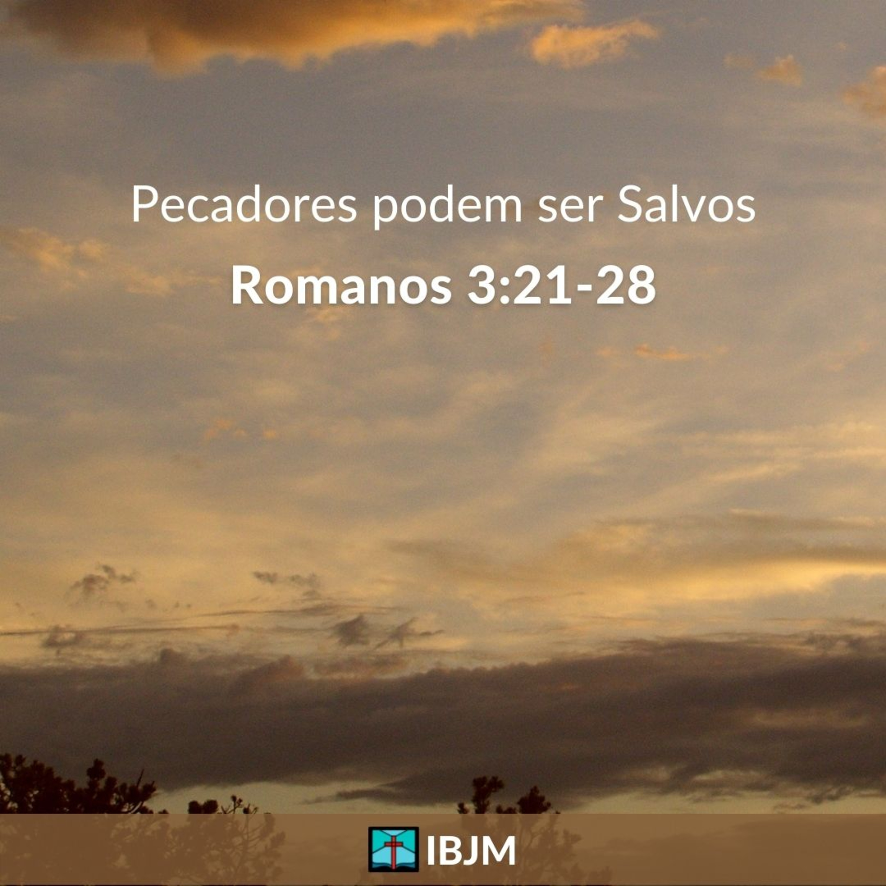 Pecadores podem ser Salvos (Romanos 3:21-28) | Cláudio Rodrigues (06/06/2021) episode artwork