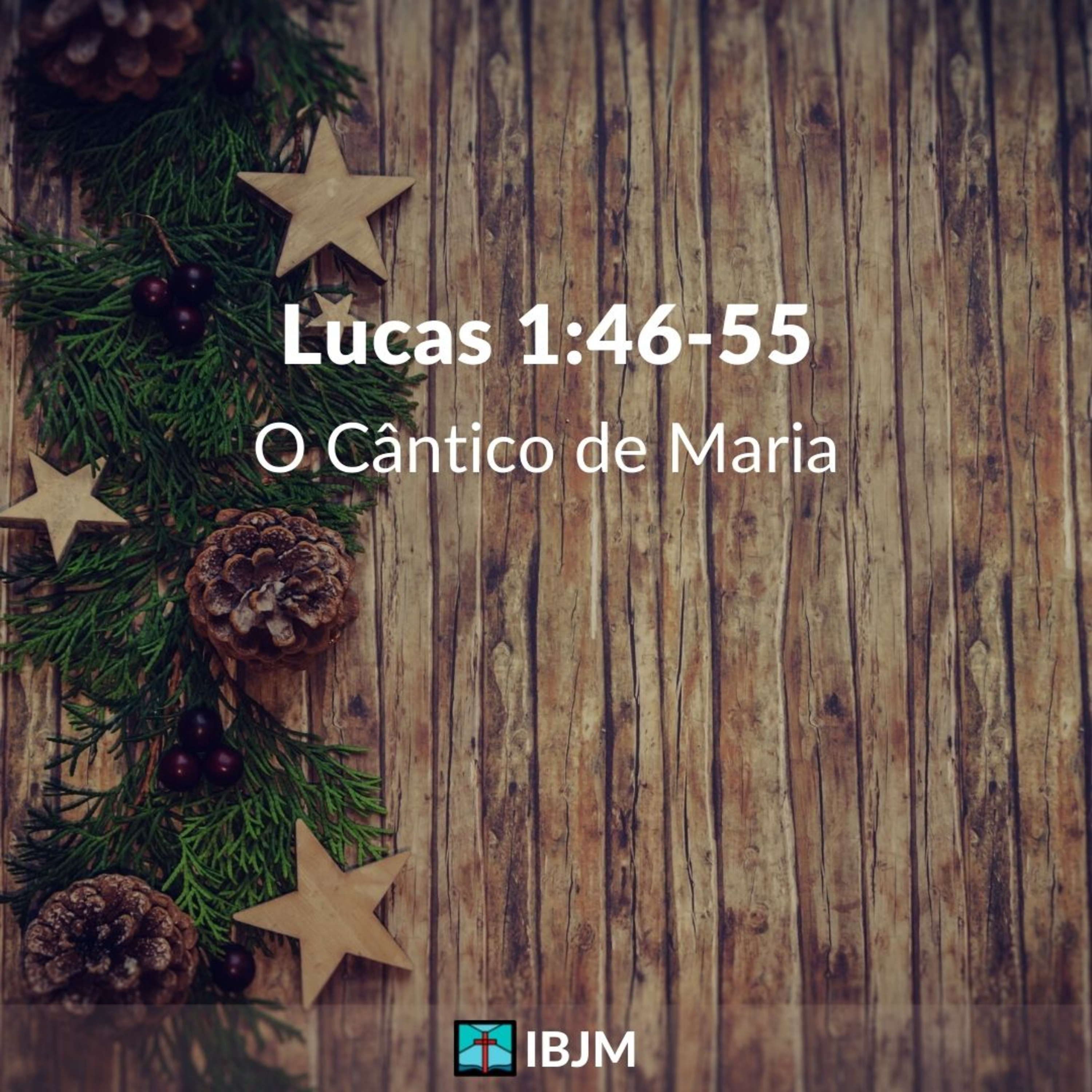 O Cântico de Maria (Lucas 1:46-55) | Alex Daher (19/12/2021) episode artwork