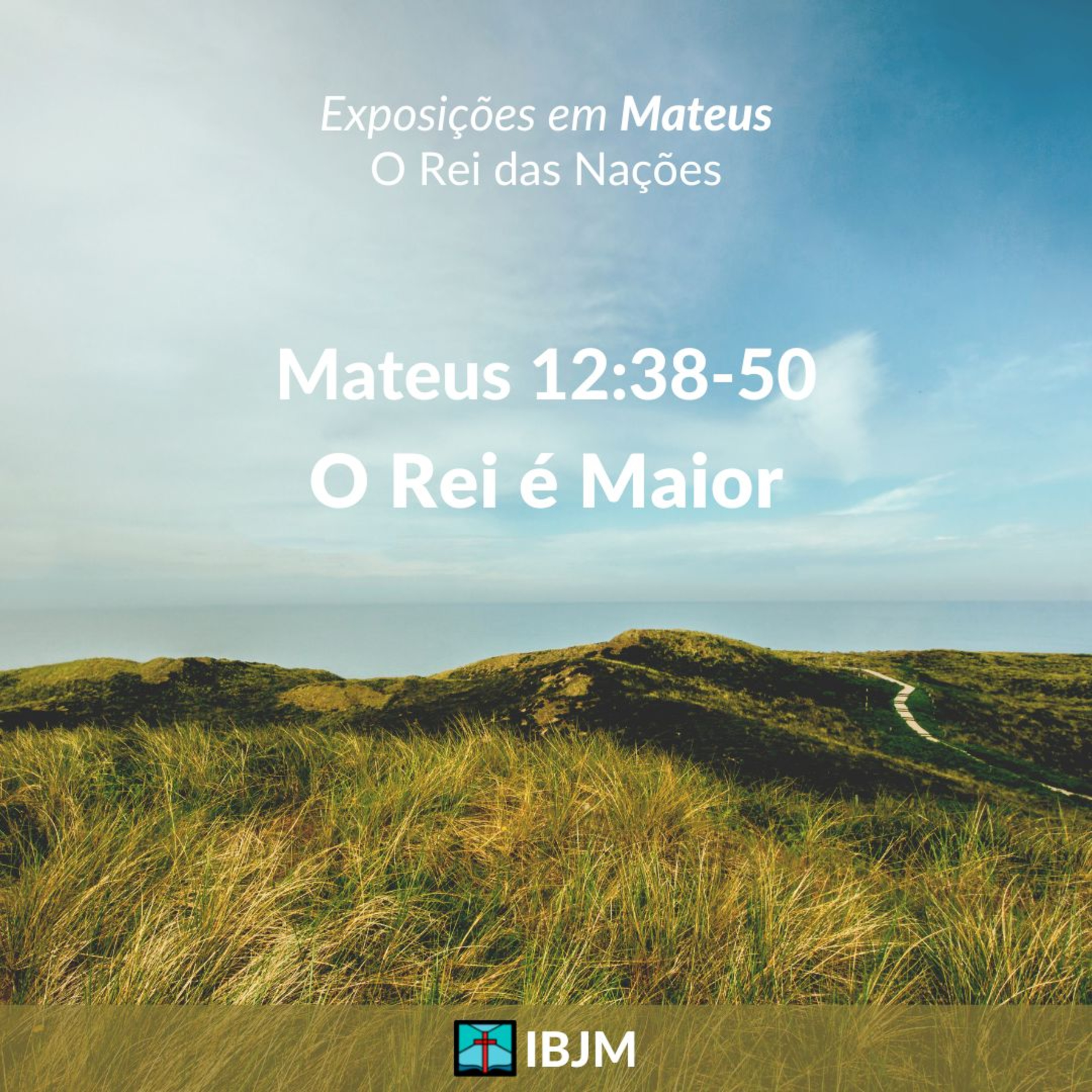 O Rei é Maior (Mateus 12:38-50) | Alex Daher (14/08/2022) episode artwork
