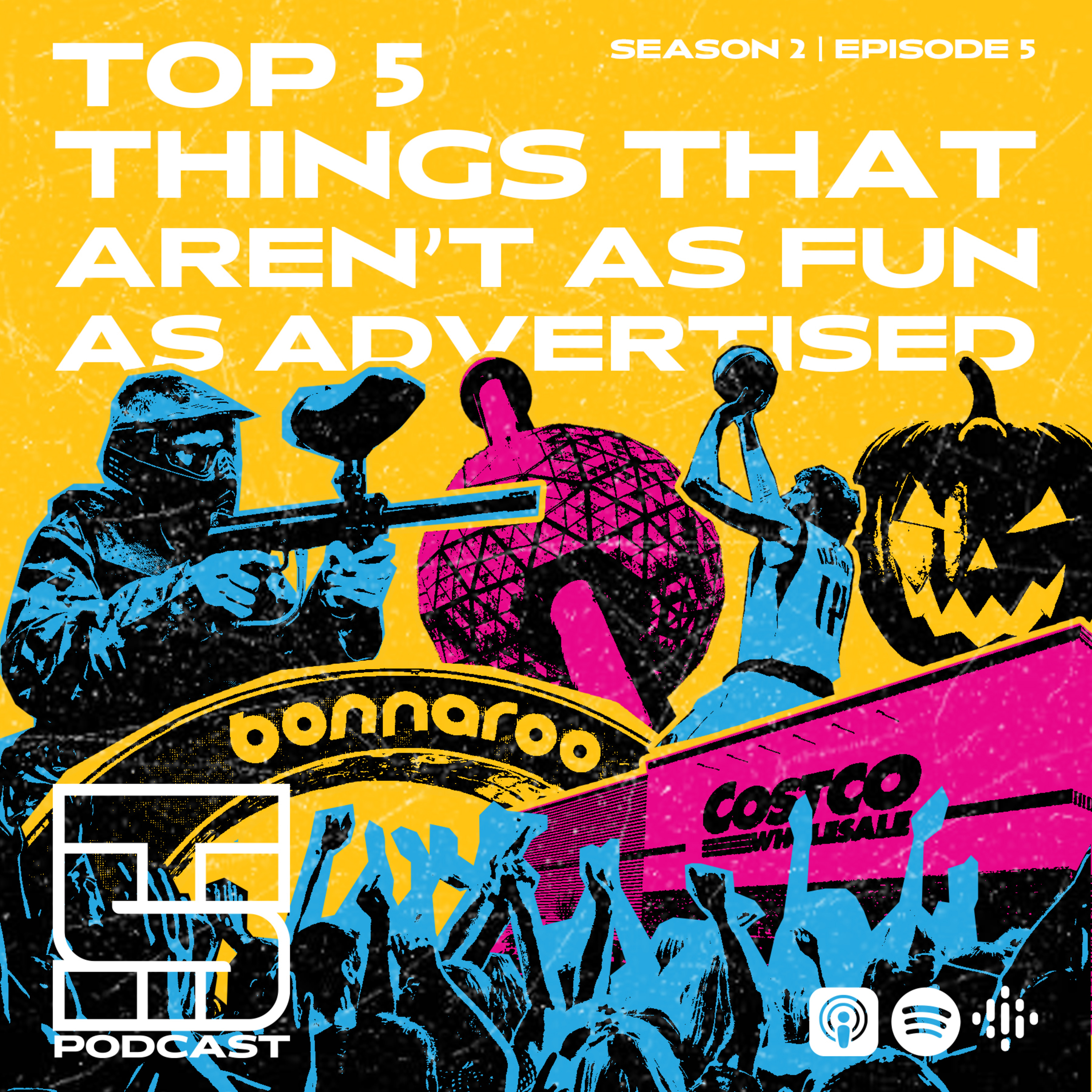 Top 5 Things That Aren't As Fun As Advertised