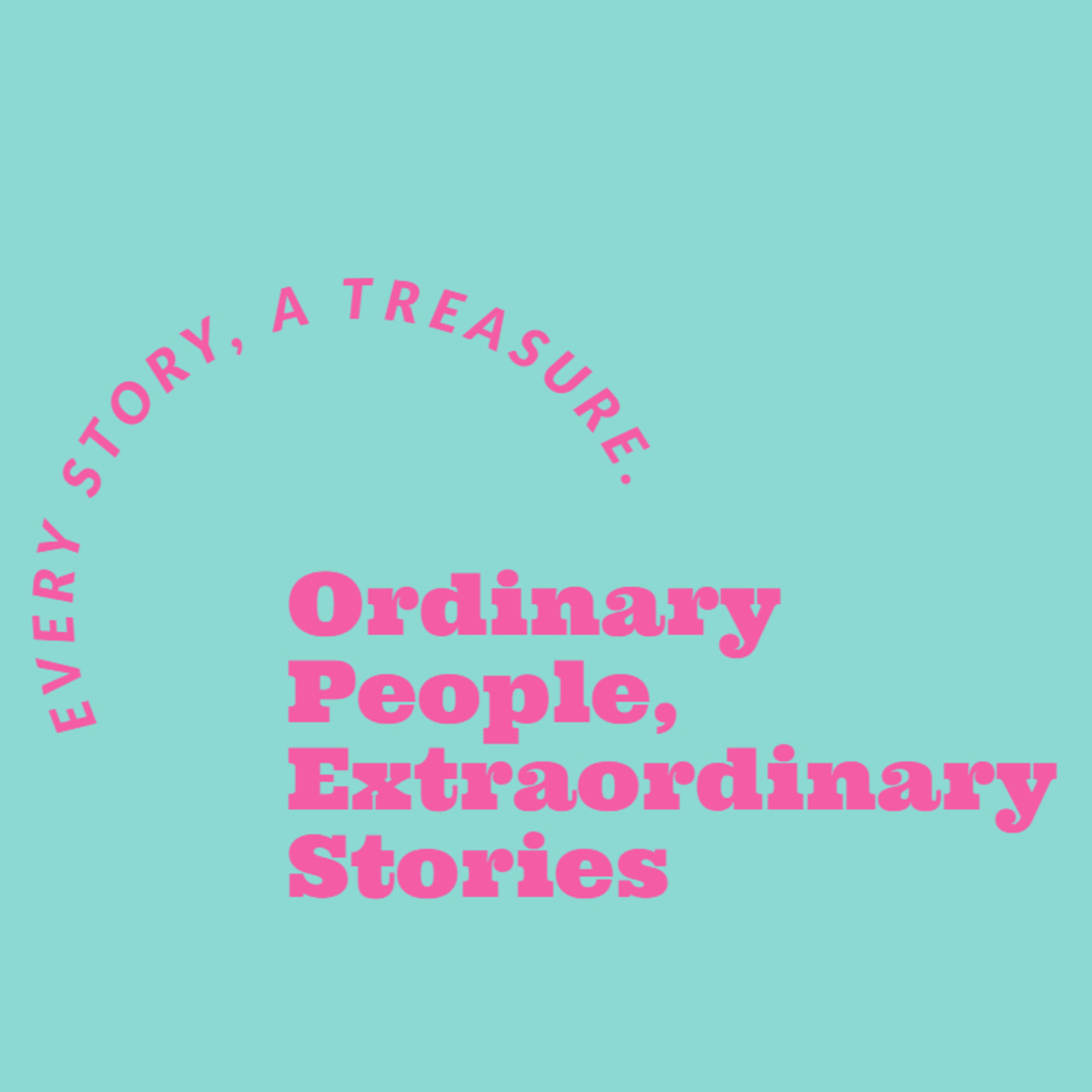OPES: Ordinary People, Extraordinary Stories