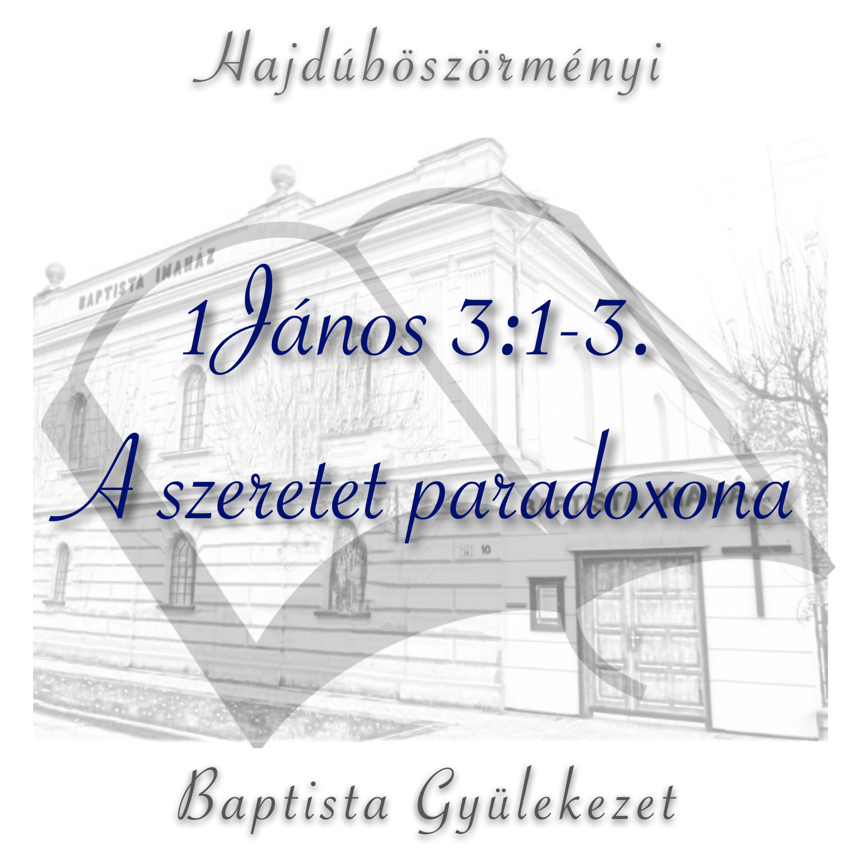 1János 3,1-3. | A szeretet paradoxona