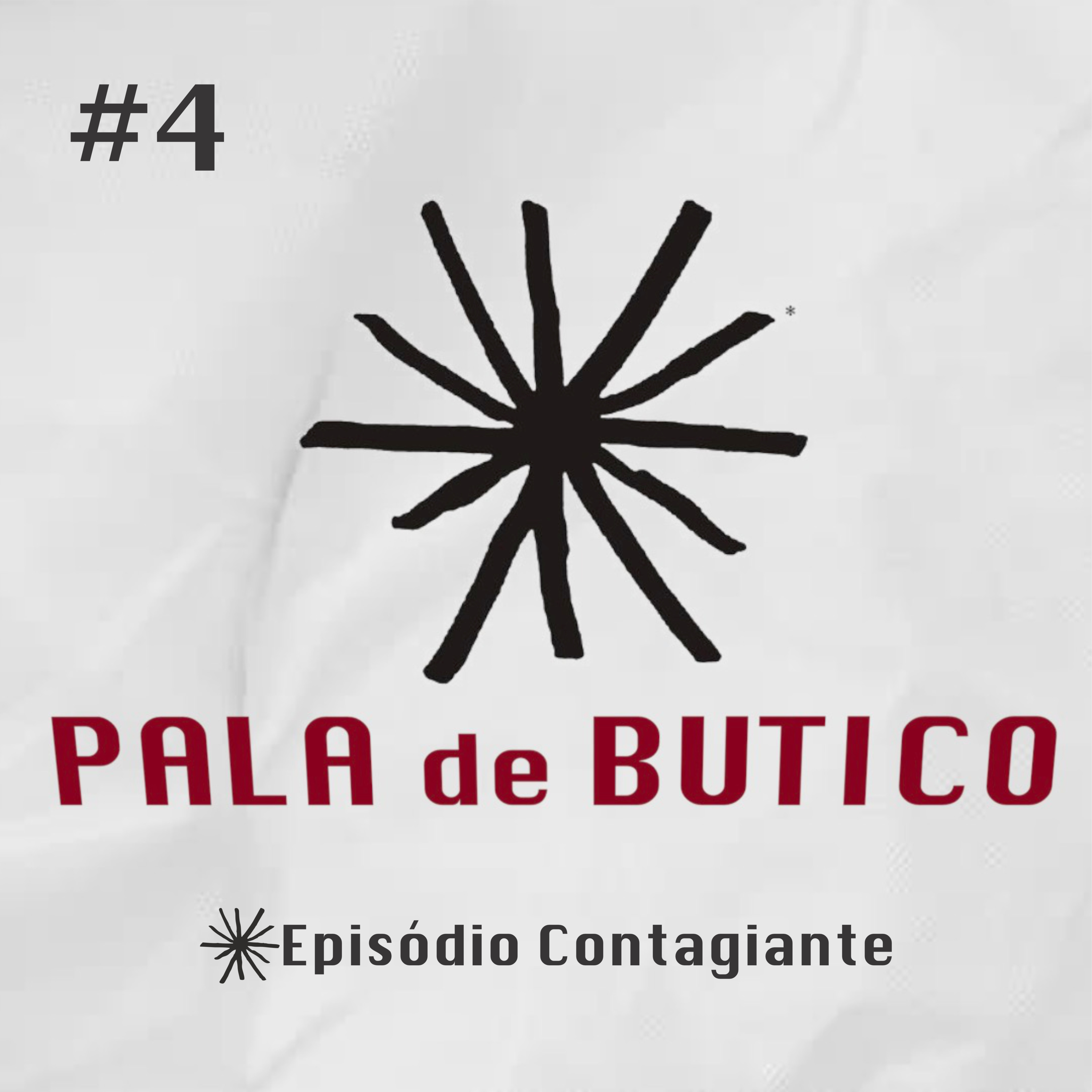 #4 Episódio Contagiante episode artwork
