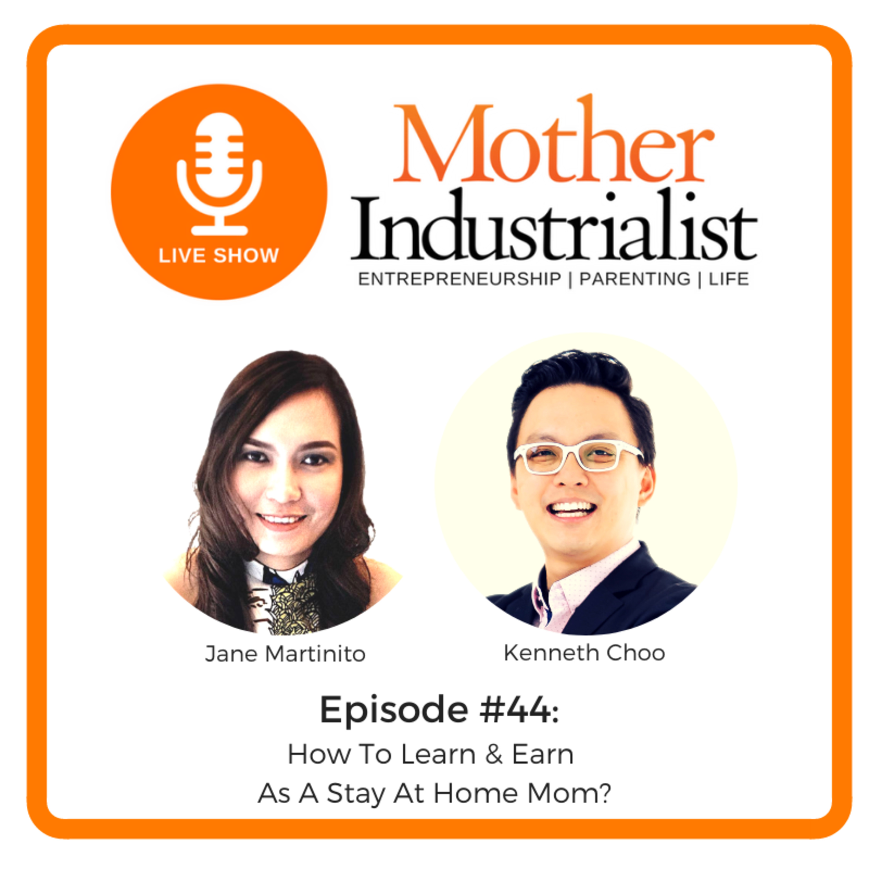 MOMPRENEUR SPACE POD WITH KENNETH CHOO