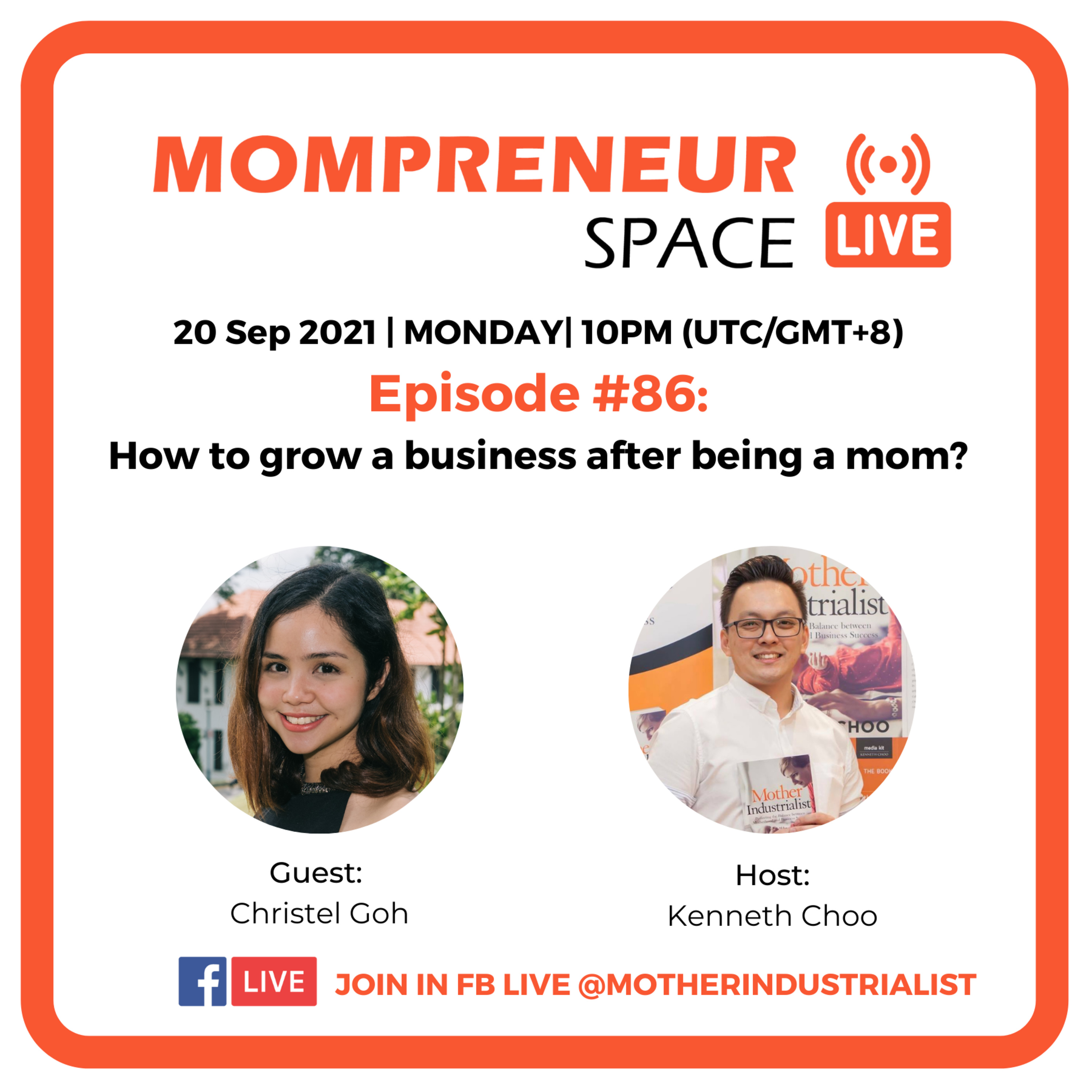 MOMPRENEUR SPACE POD WITH KENNETH CHOO