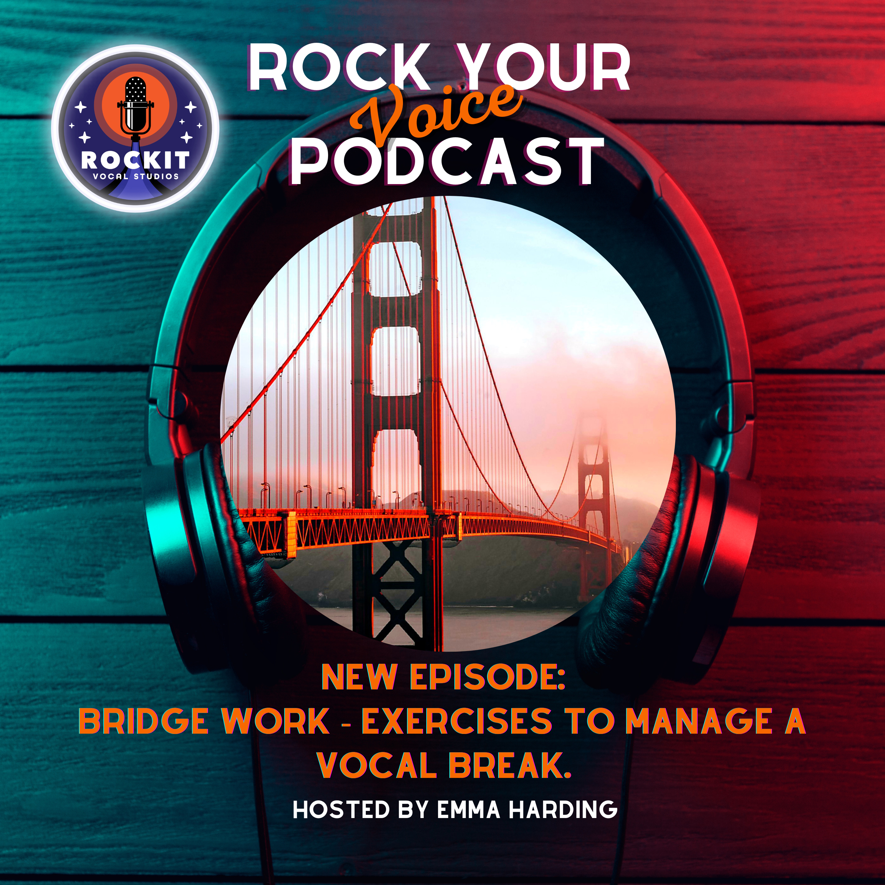Episode 70: Bridge Work and Managing A Vocal Break  episode artwork
