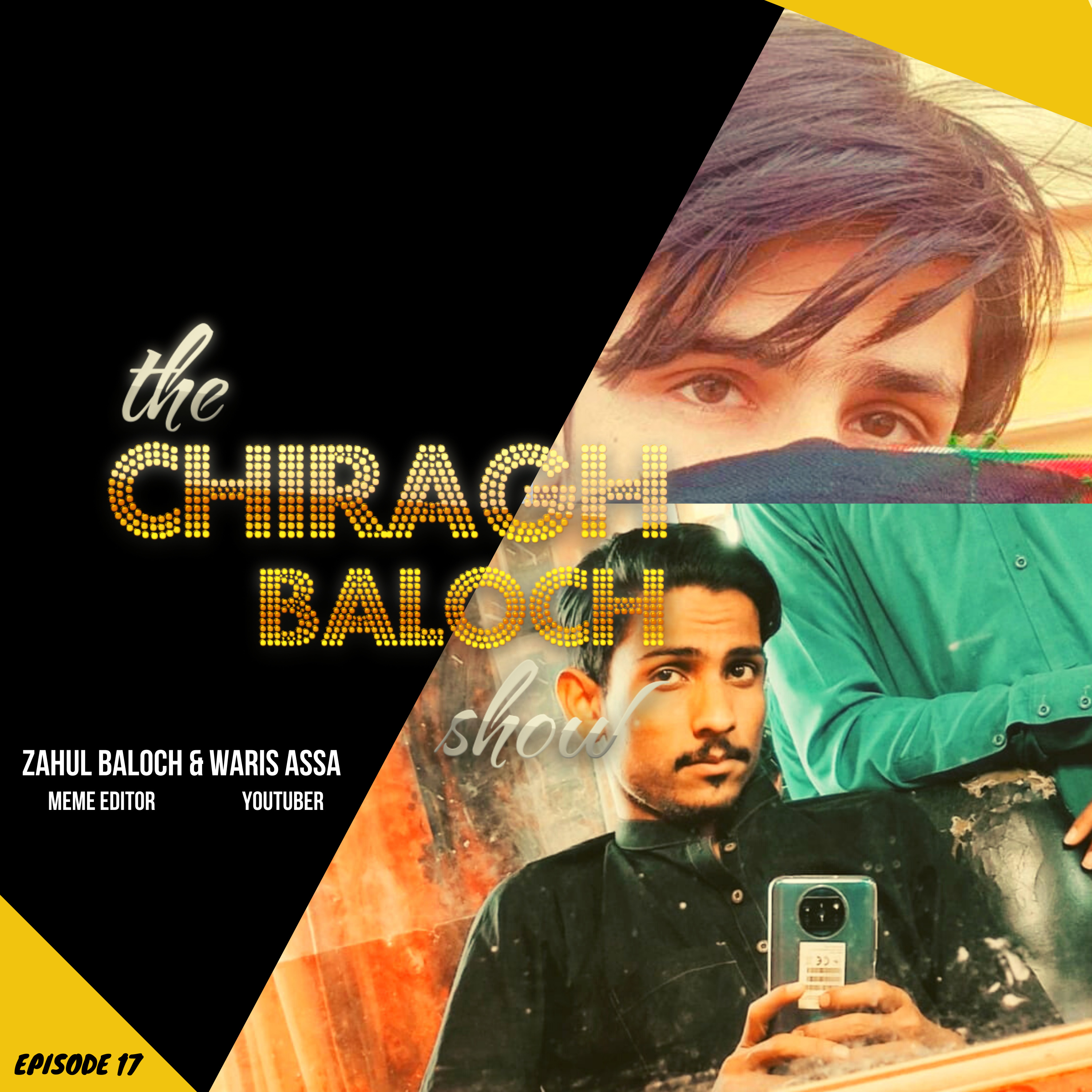 The Chiragh Baloch Show