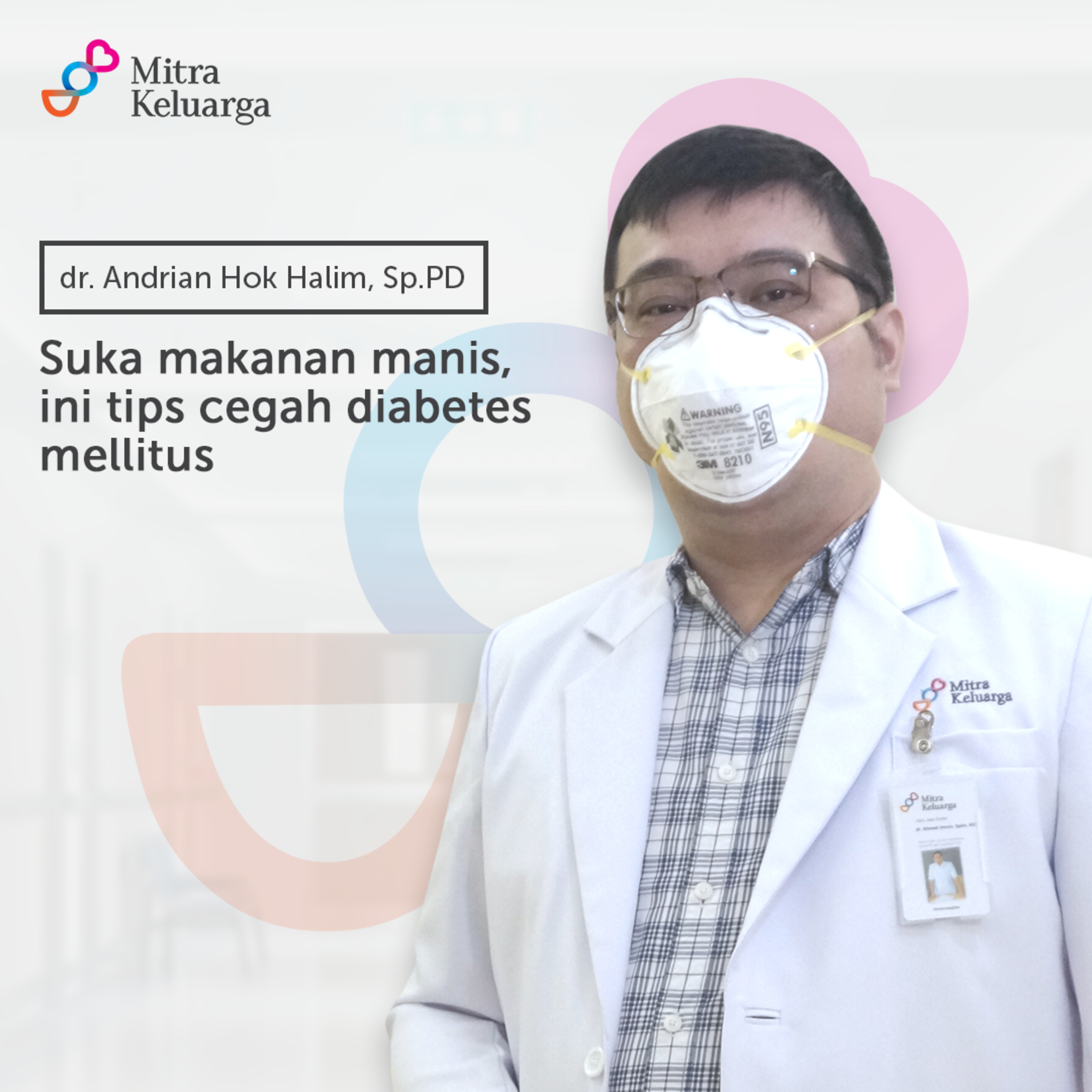Suka Makanan Manis, Ini Tips Cegah Diabetes Melitus | Mitra Keluarga : Eps 73 episode artwork