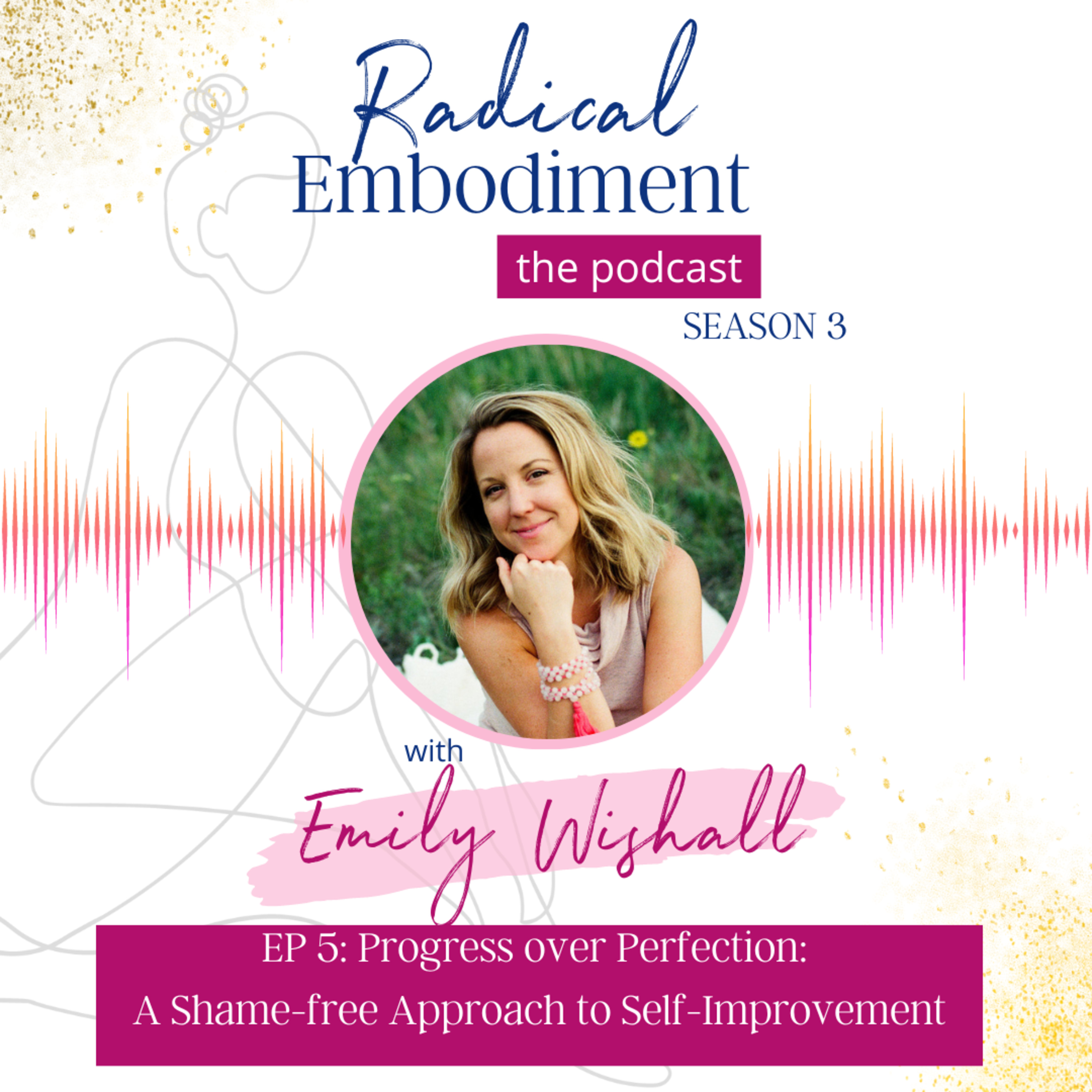 Radical Embodiment