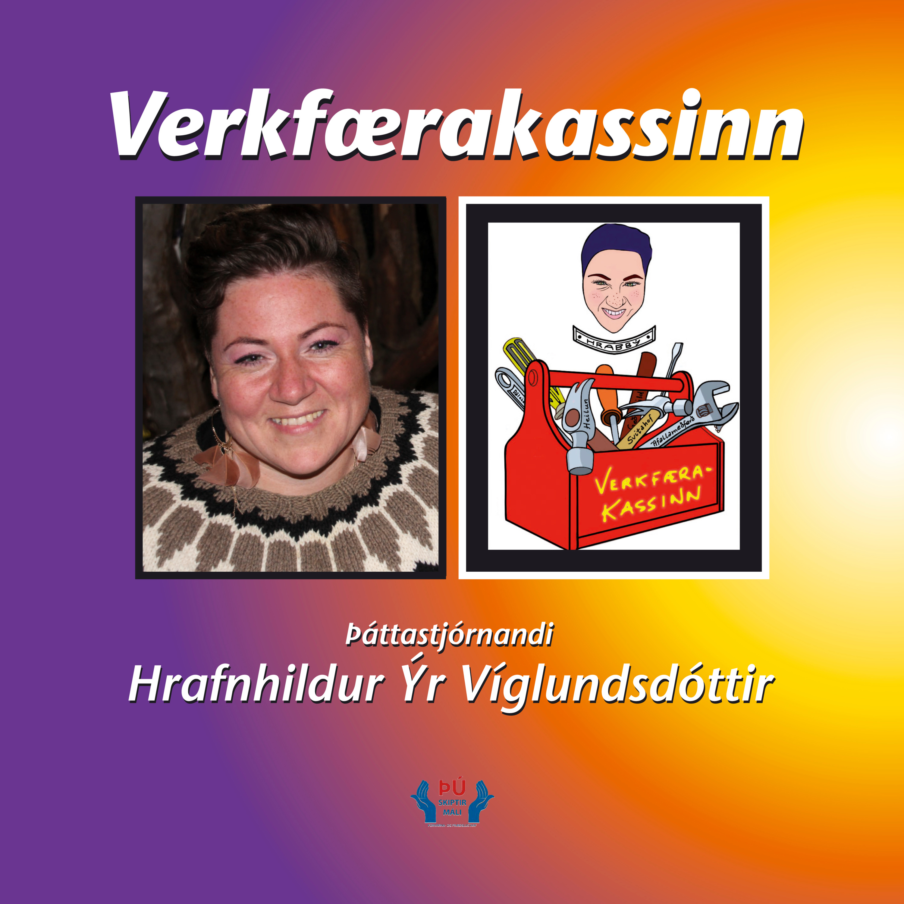 ÞÚ skiptir máli - hlaðvarp