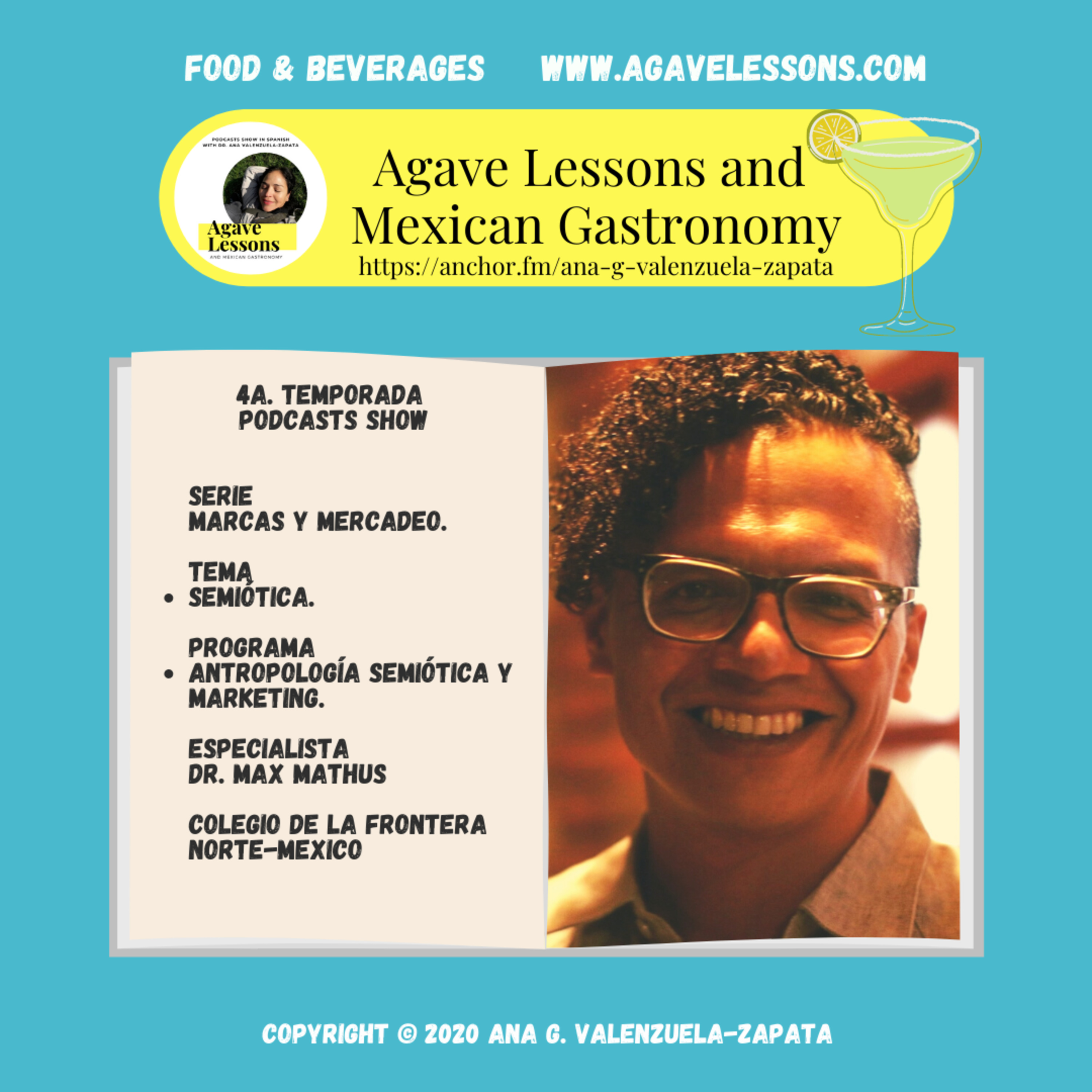 Agaveculture. The Agave and sotol lessons and Mexican gastronomy. A+ work © Ana G. Valenzuela-Zapata
