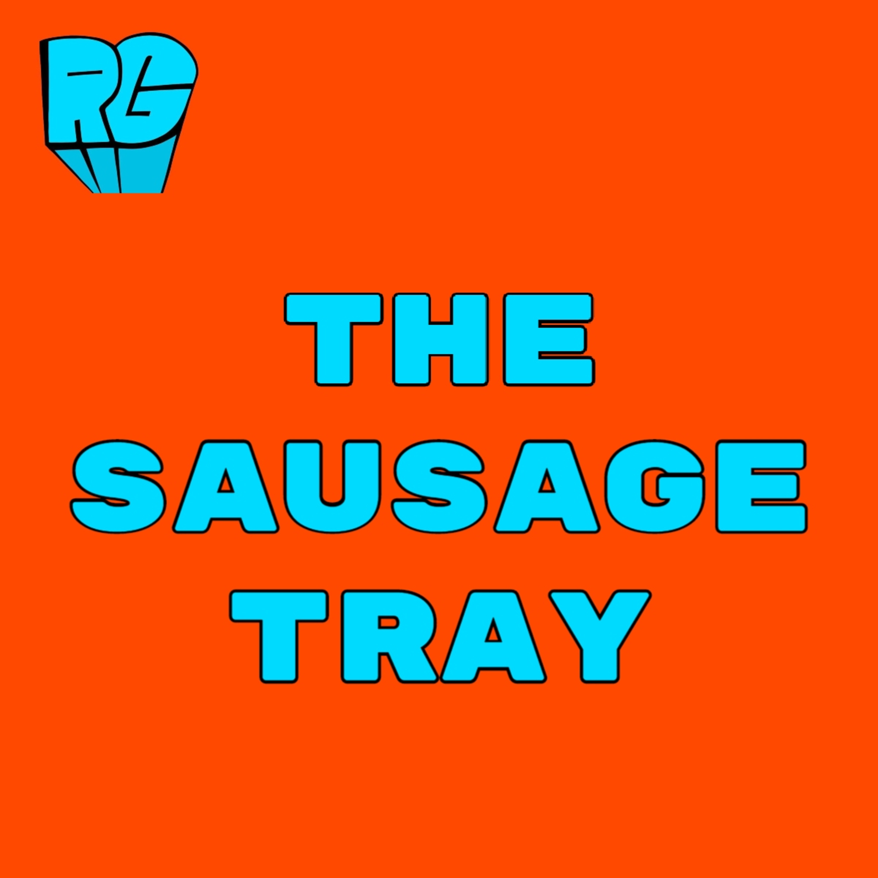 The 3 Unwise Men: The Sausage Tray Podcast #02 episode artwork