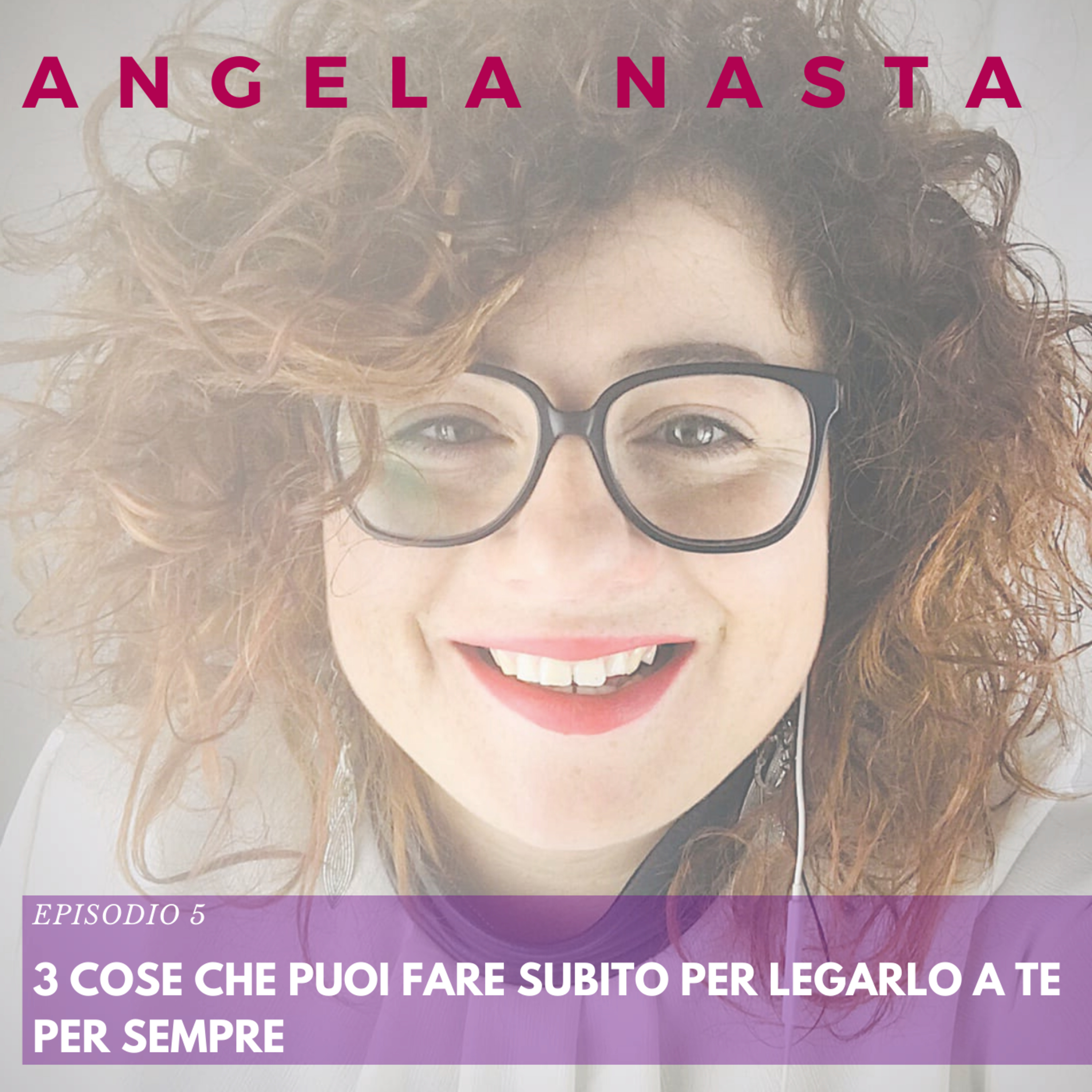 Angela Nasta - podcast