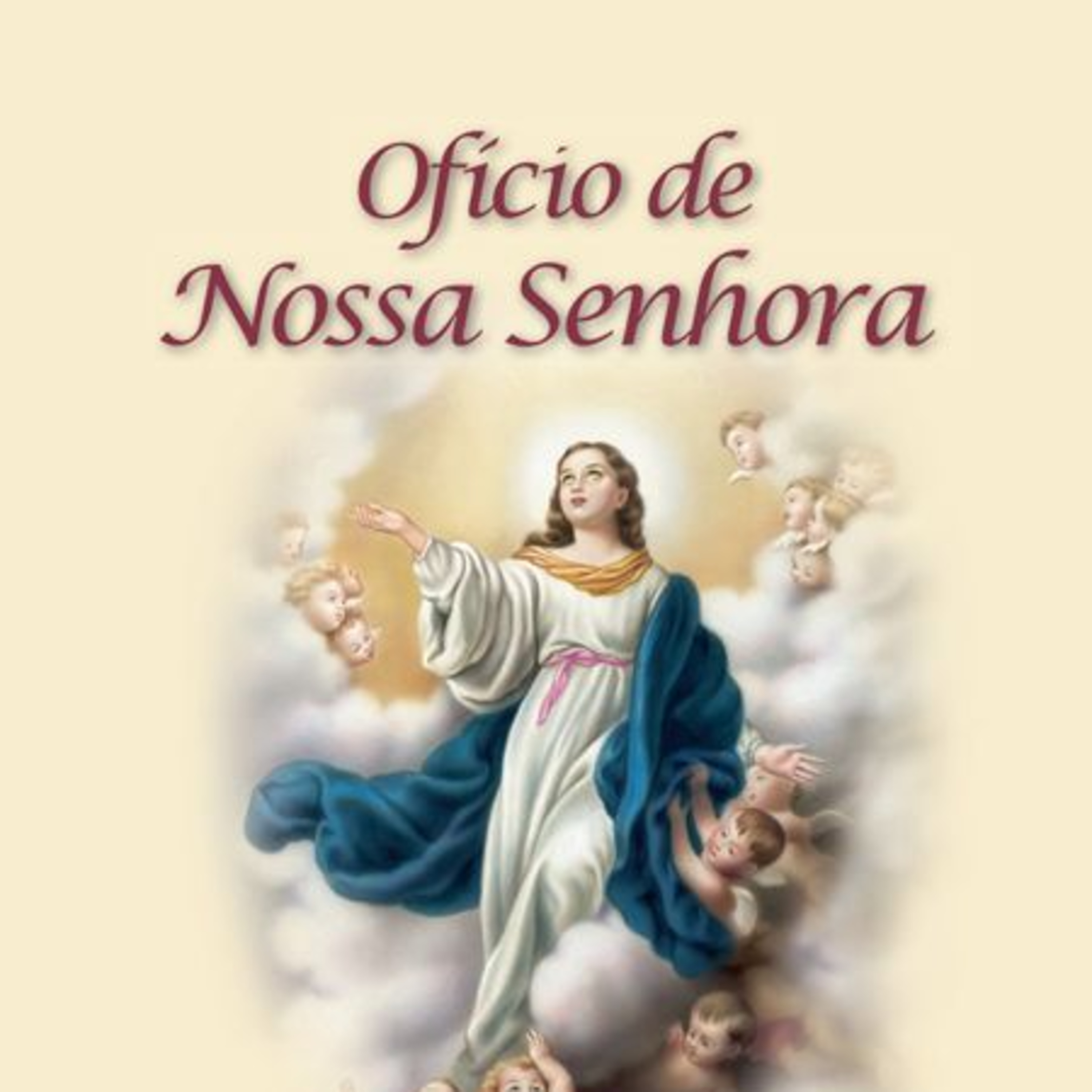 #19-[ORACIONAL] - Ofício a Nossa Senhora, 06/03/2021 episode artwork
