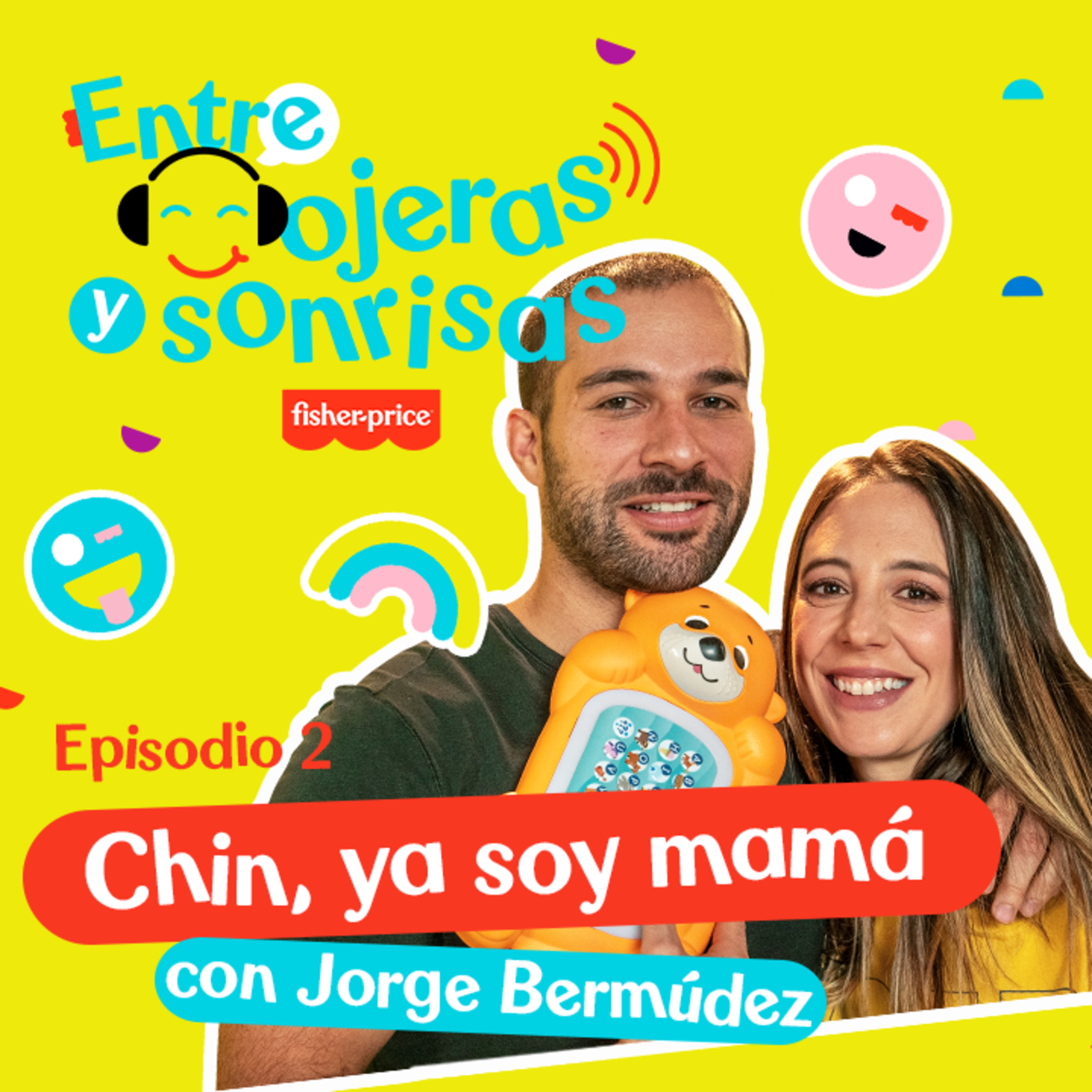 Chin, ya soy mamá con Jorge Bermúdez - T1 - E02