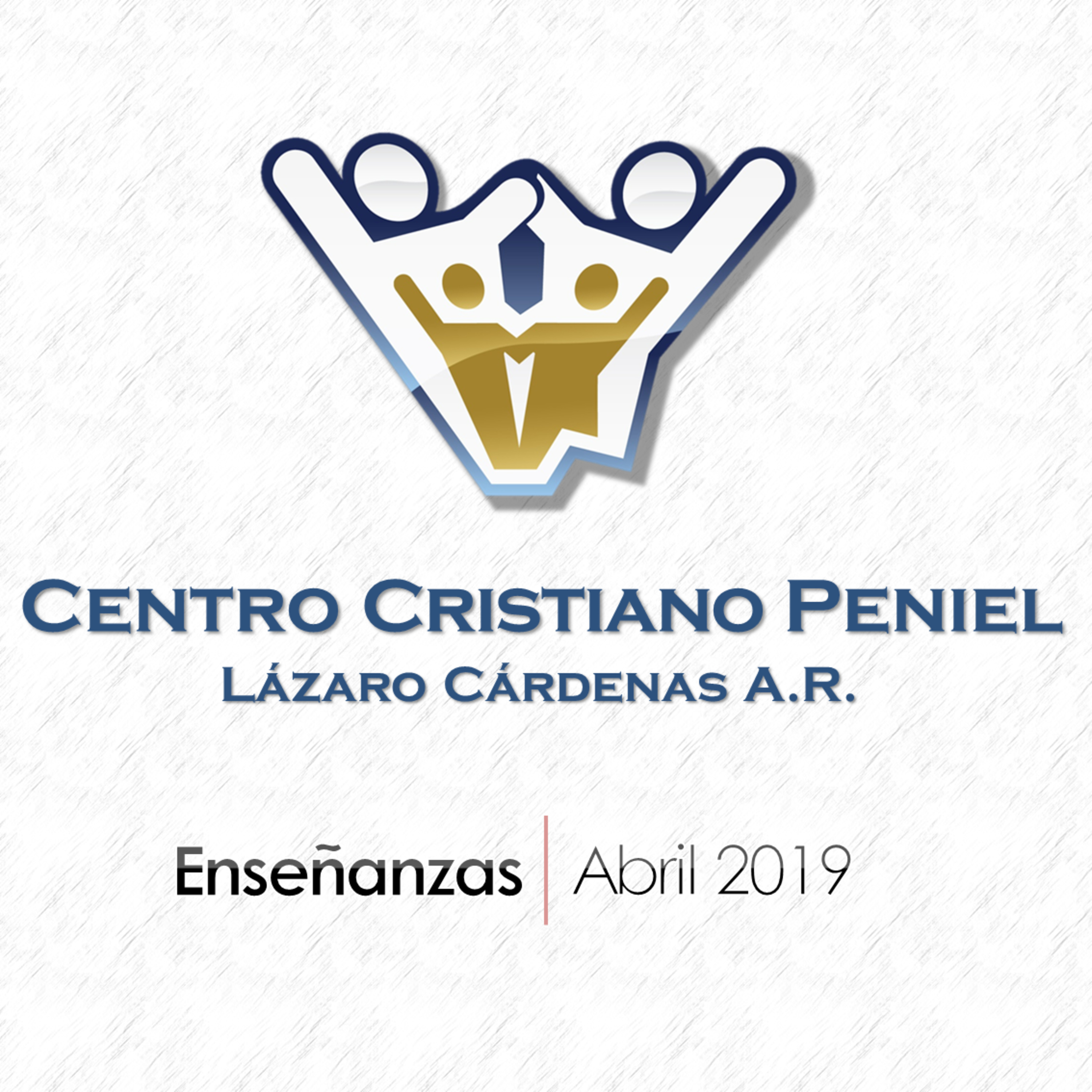 Centro Cristiano Peniel Lázaro Cárdenas A.R.