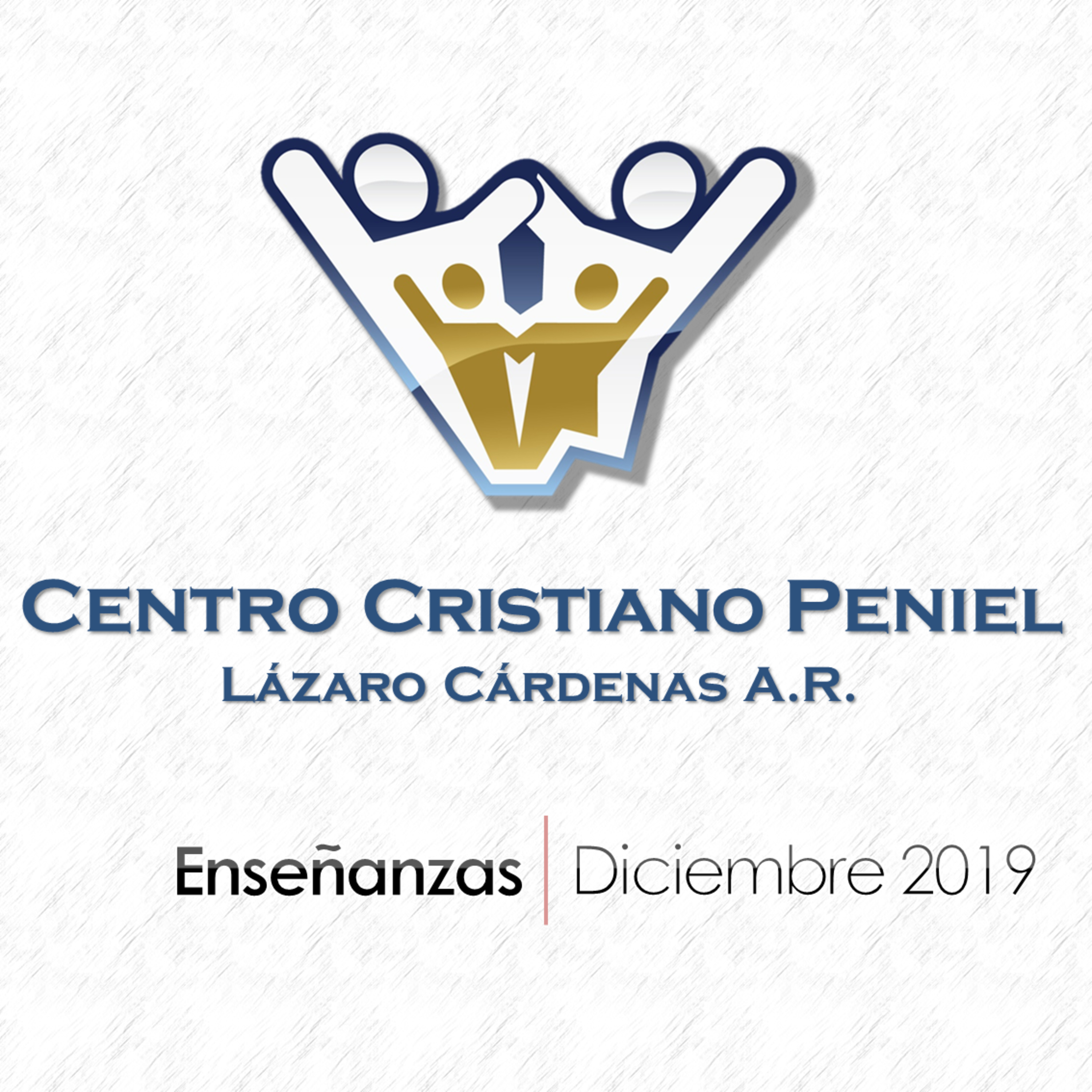 Centro Cristiano Peniel Lázaro Cárdenas A.R.
