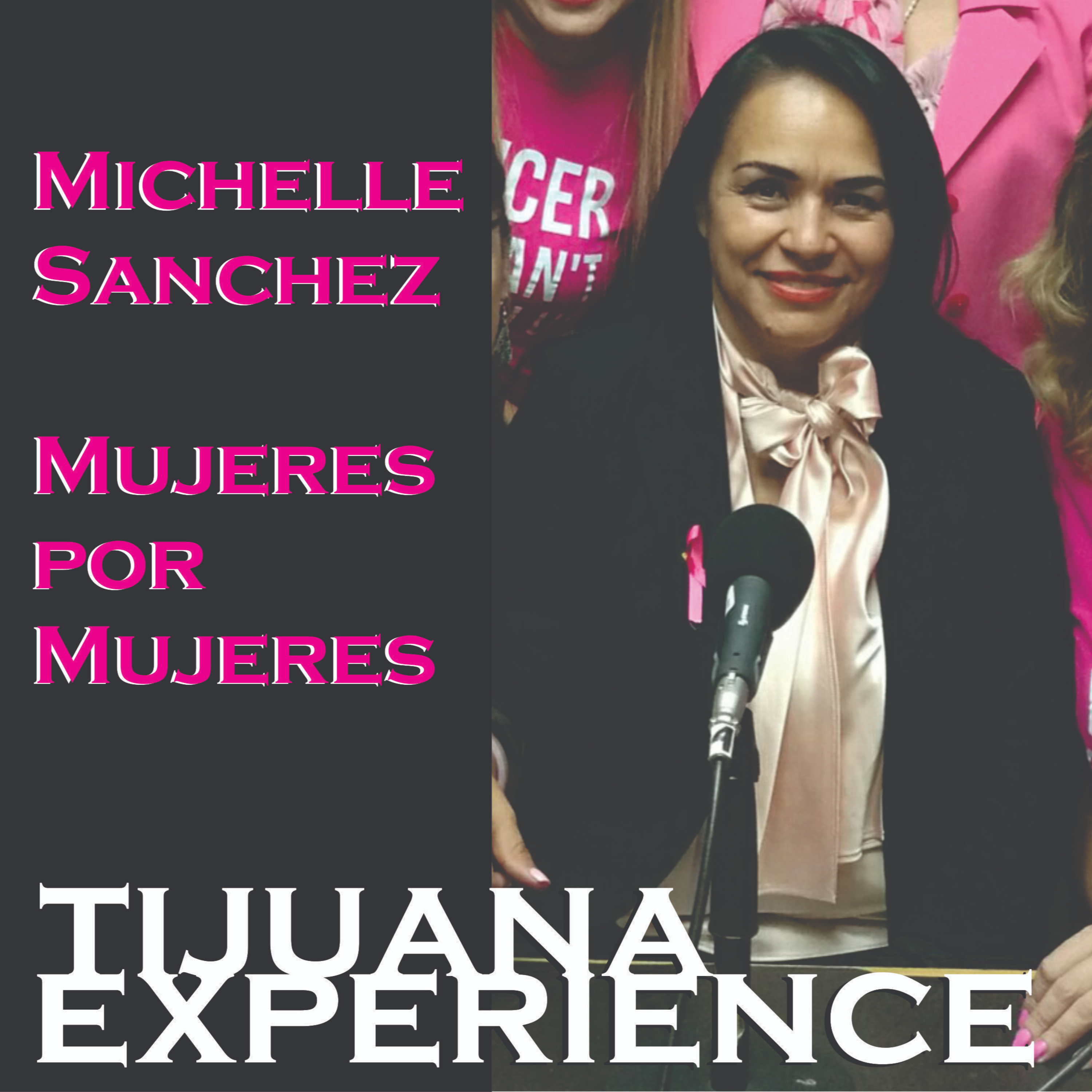 Tijuana Experience