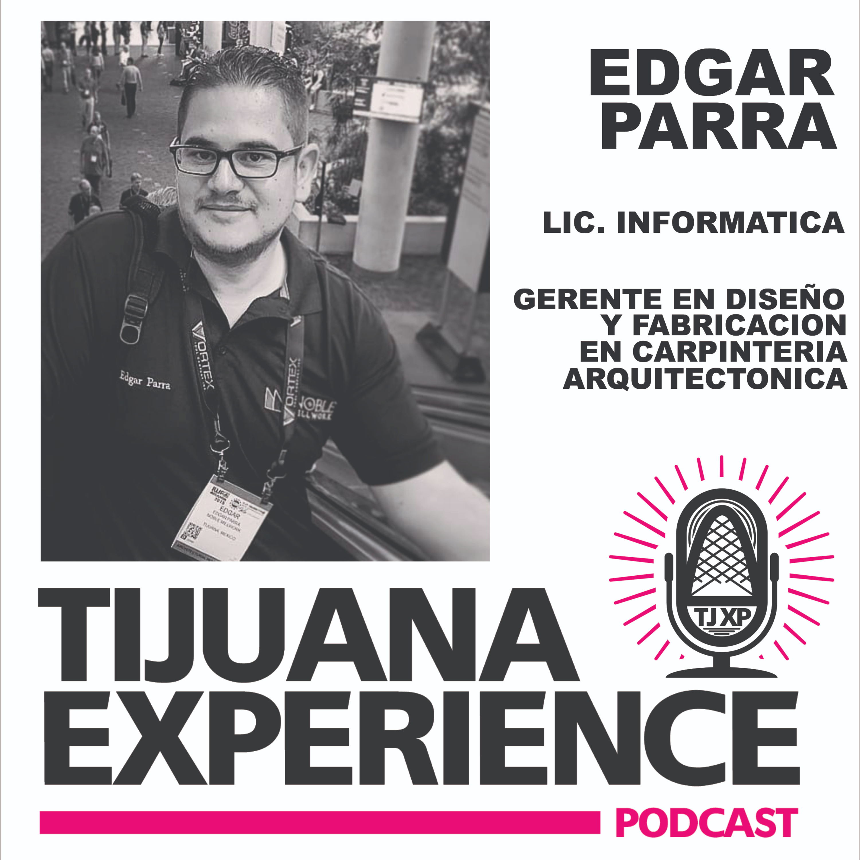 Tijuana Experience