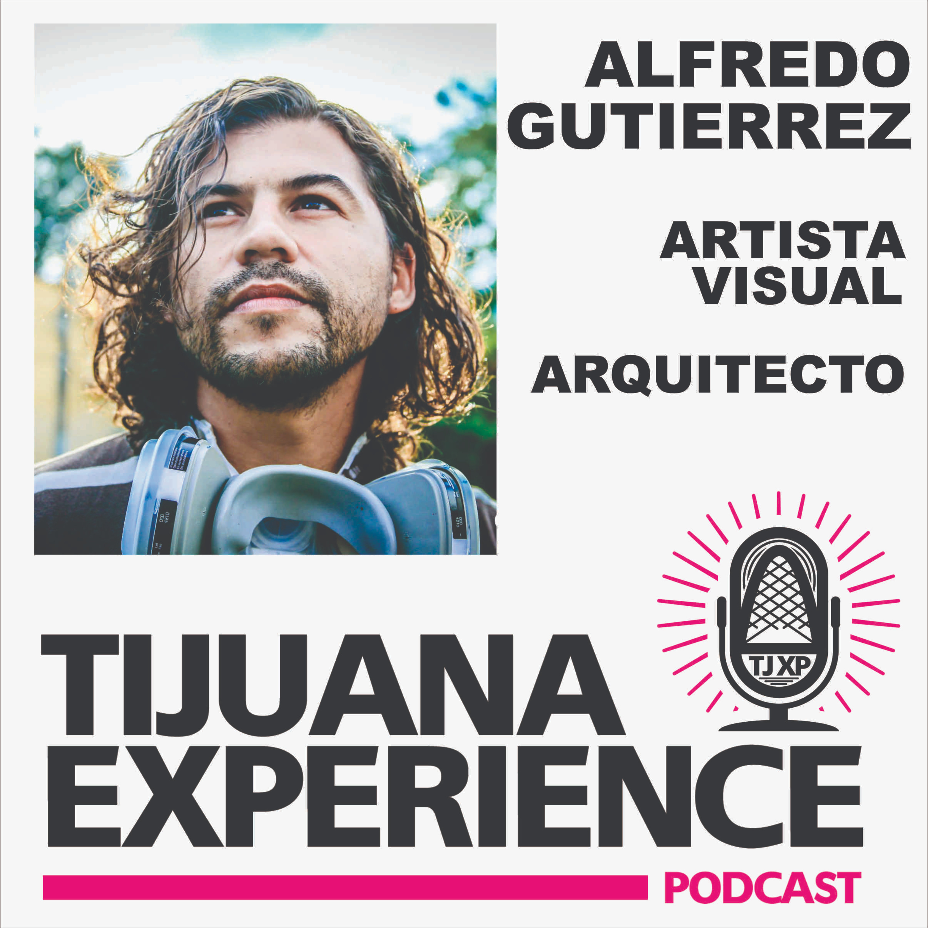 Tijuana Experience
