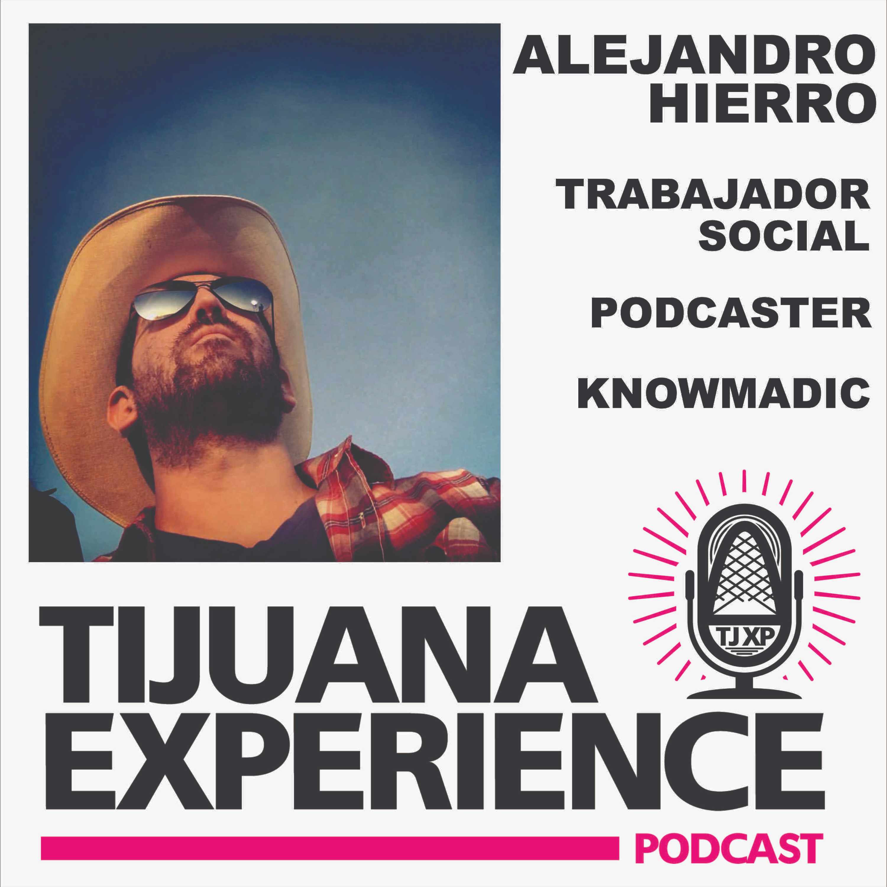 Tijuana Experience