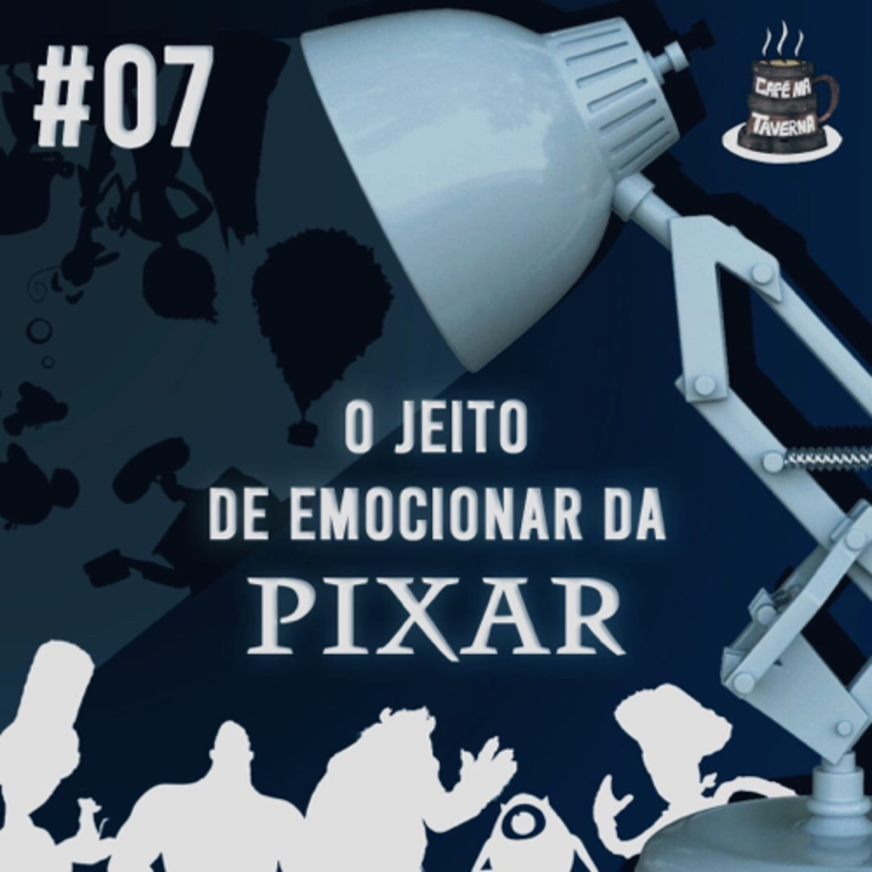 O Jeito de Emocionar da Pixar | Café na Taverna #7 episode artwork