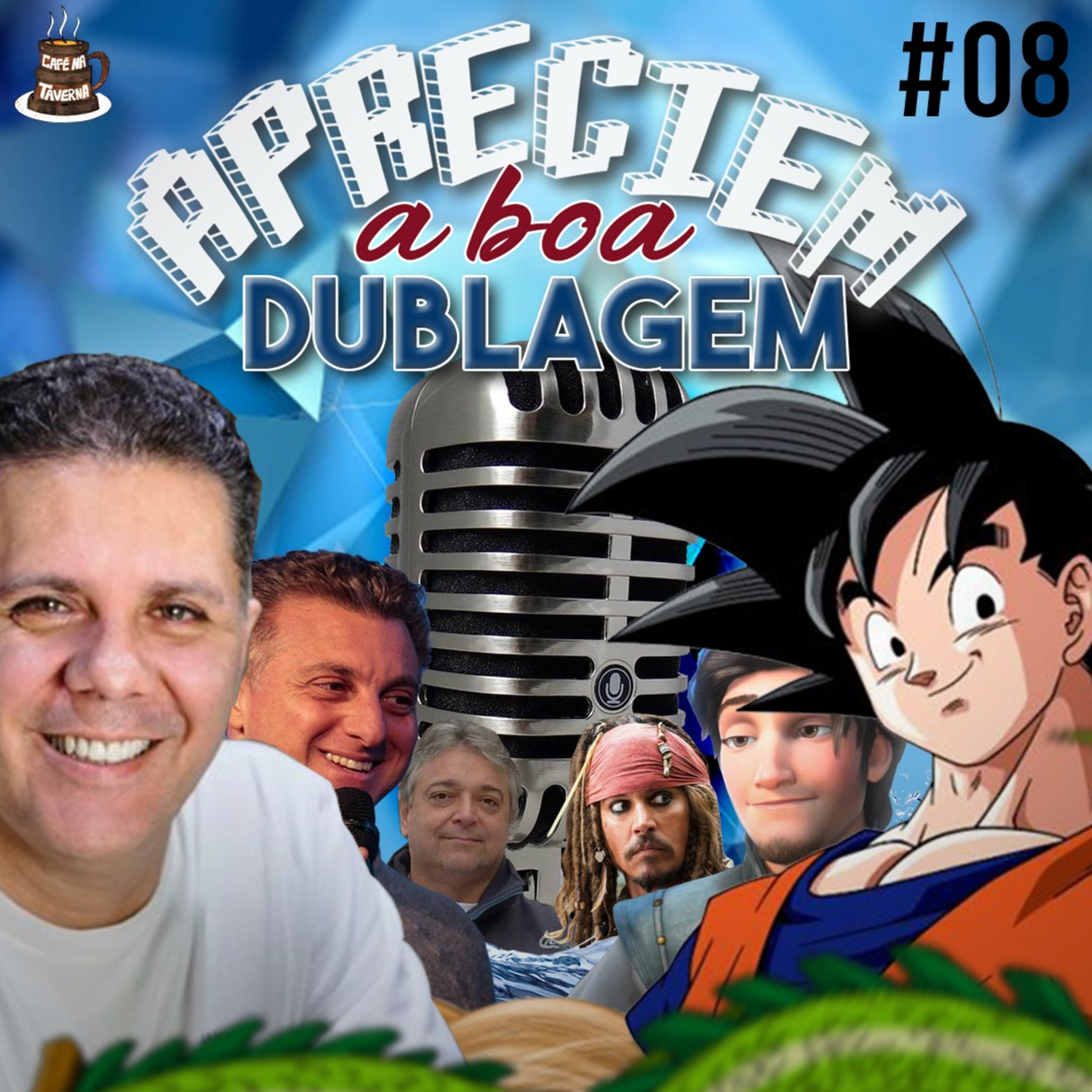 Apreciem a Boa Dublagem | Café na Taverna #8 episode artwork