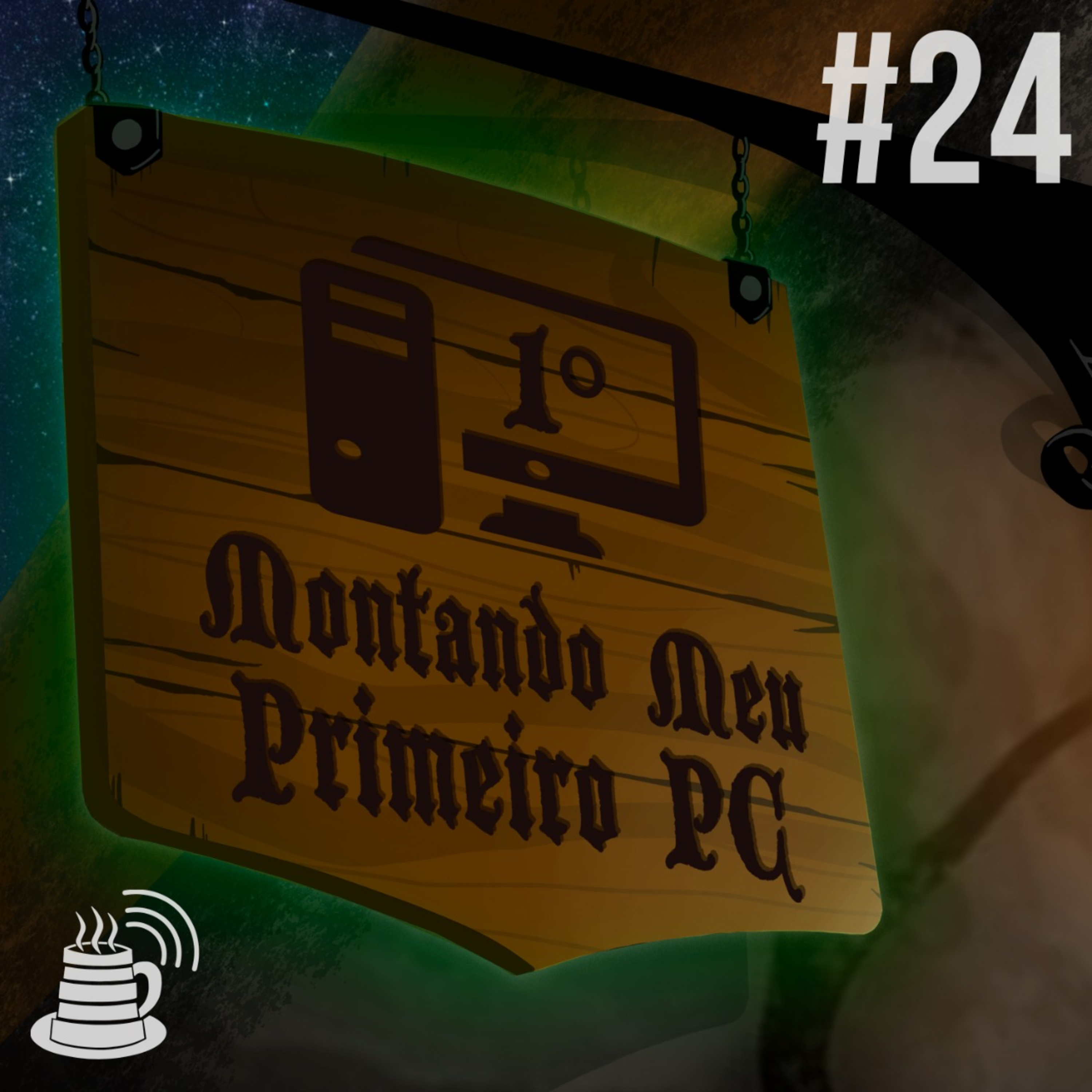 Montando Meu Primeiro PC | Café na Taverna #24 episode artwork