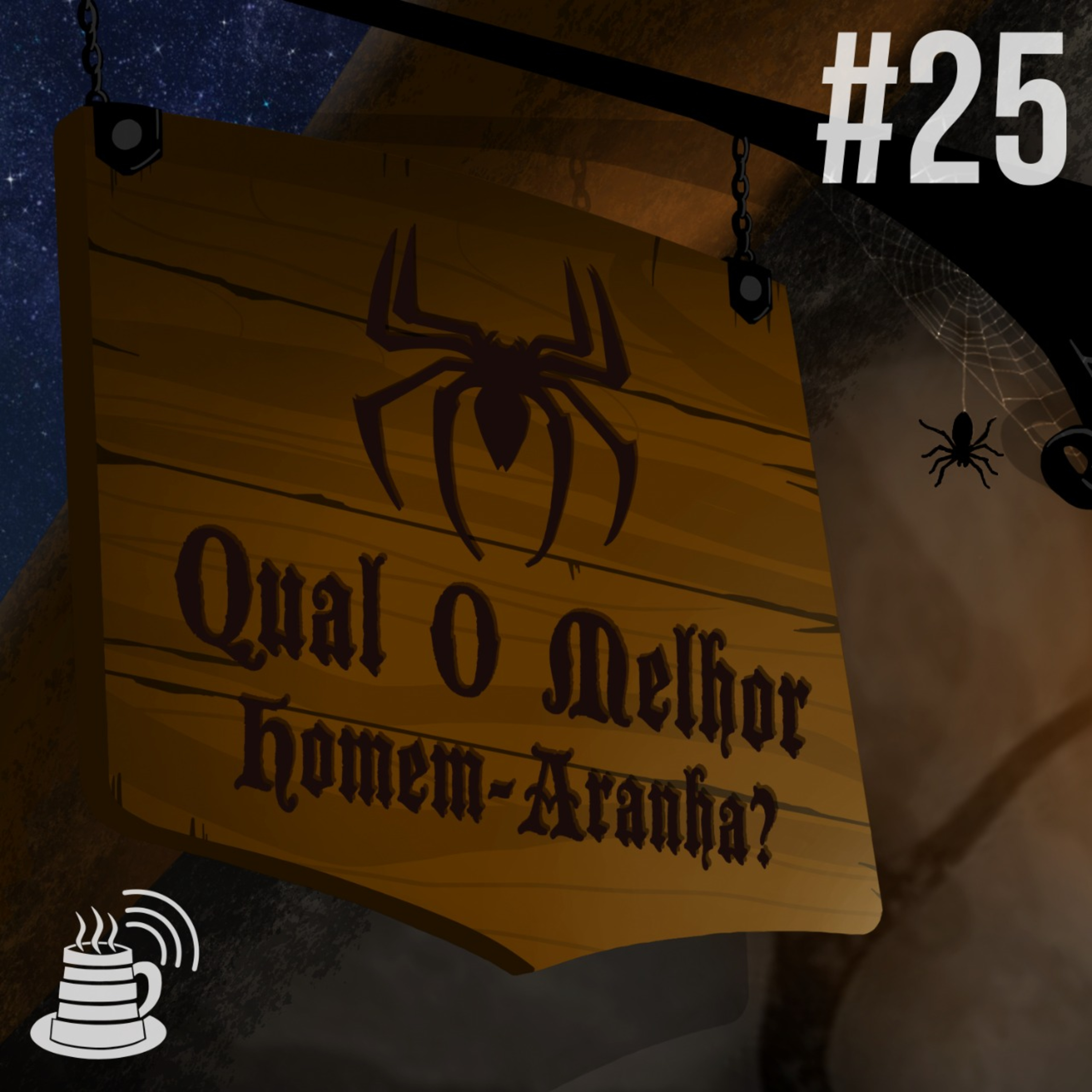 Qual o Melhor Homem-Aranha? | Café na Taverna #25