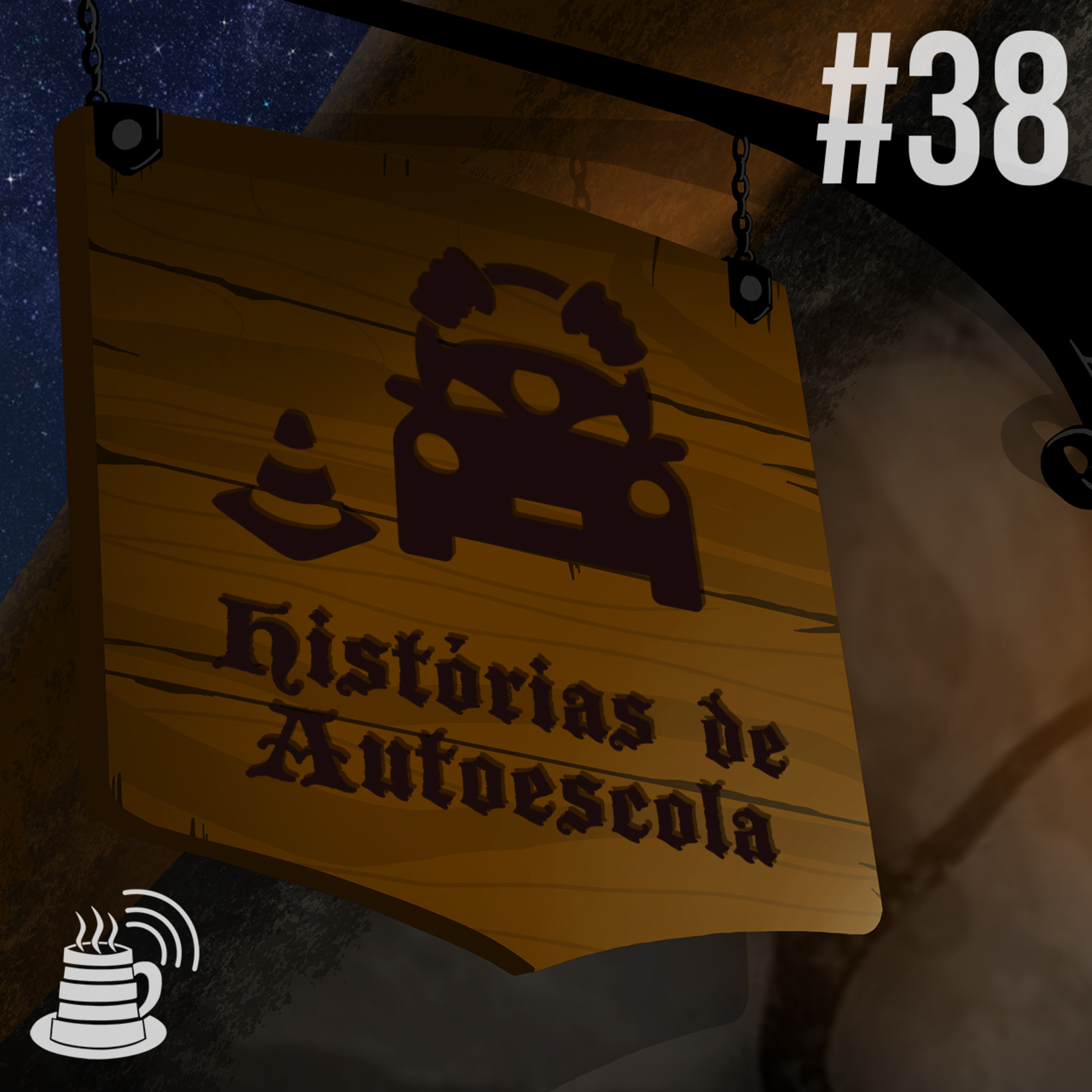 Histórias de Autoescola | Café na Taverna #38 episode artwork