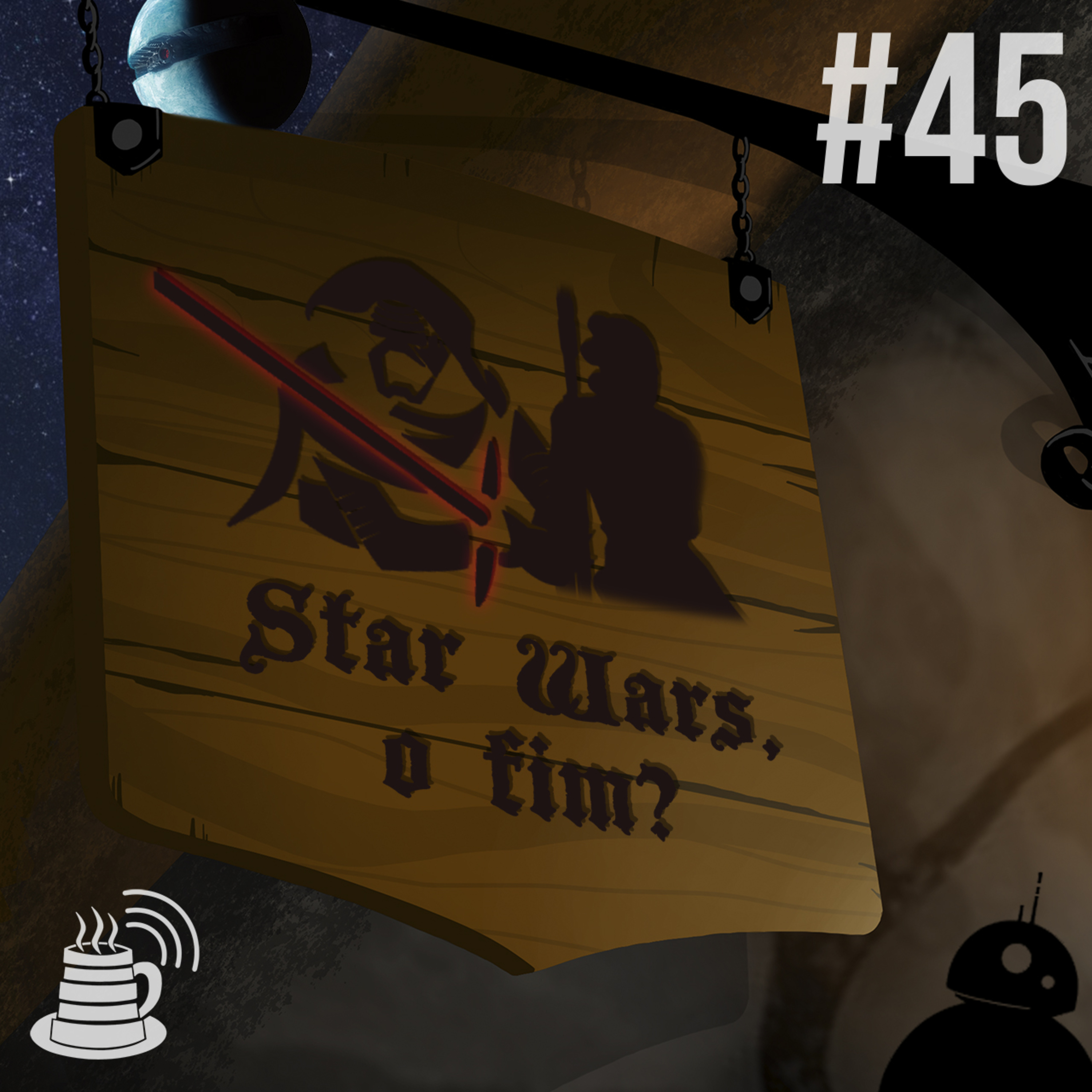 Star Wars, o fim? | Café na Taverna #45 episode artwork