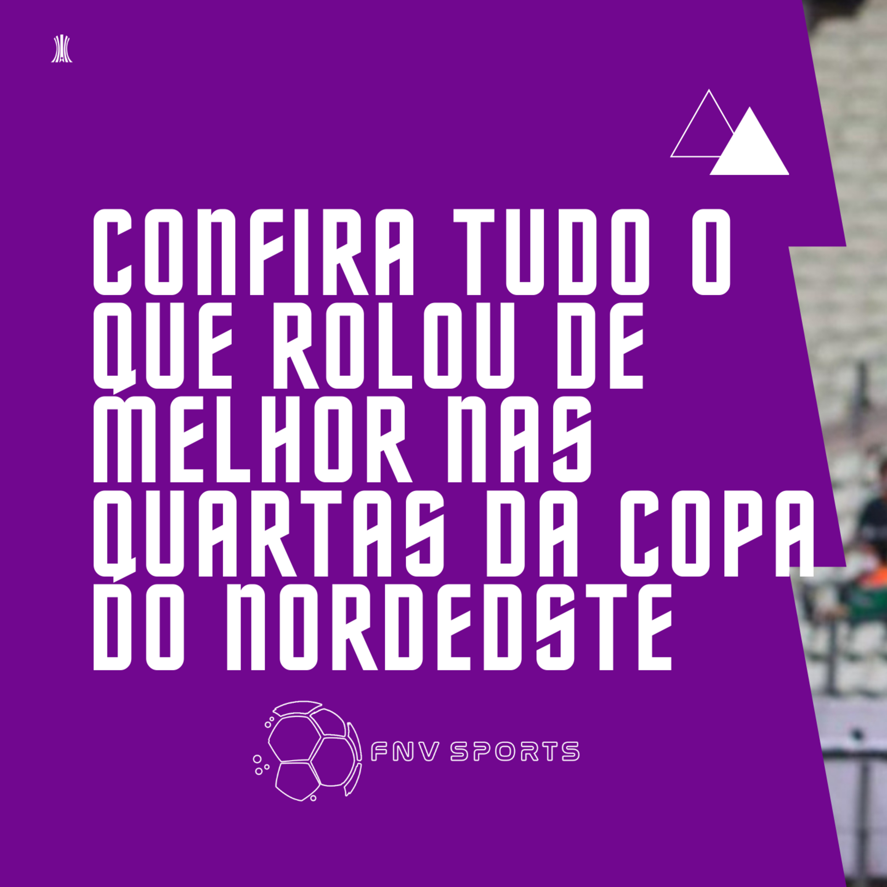 DEBATE NA VEIA - CONFIRA TUDO O QUE ROLOU NAS QUARTAS DA COPA DO NORDESTE! episode artwork