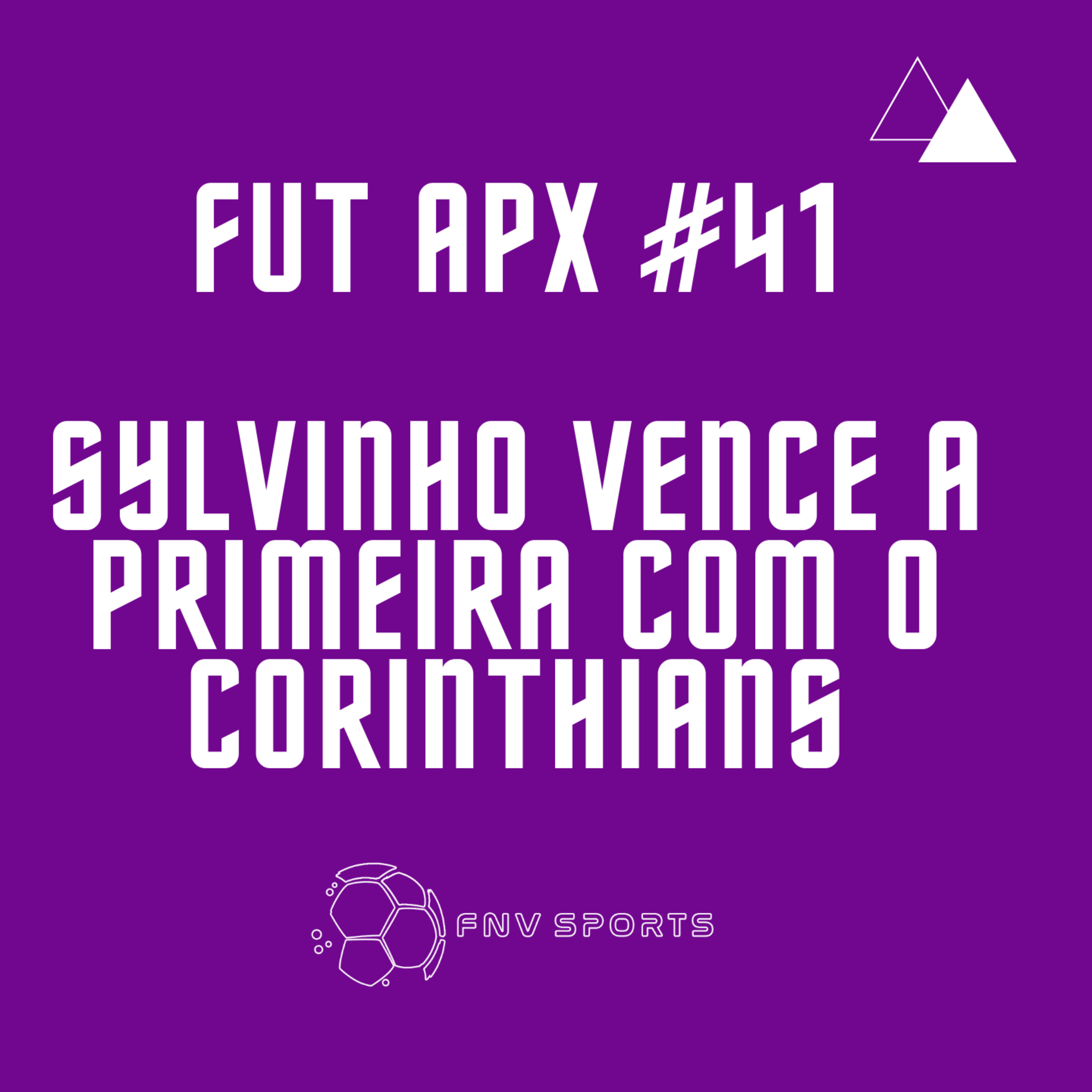 FutApx #41- Sylvinho vence a primeira com o Corinthians | Paulistas jogam pela Copa do Brasil | Jogadores decidem disputar a Copa América episode artwork