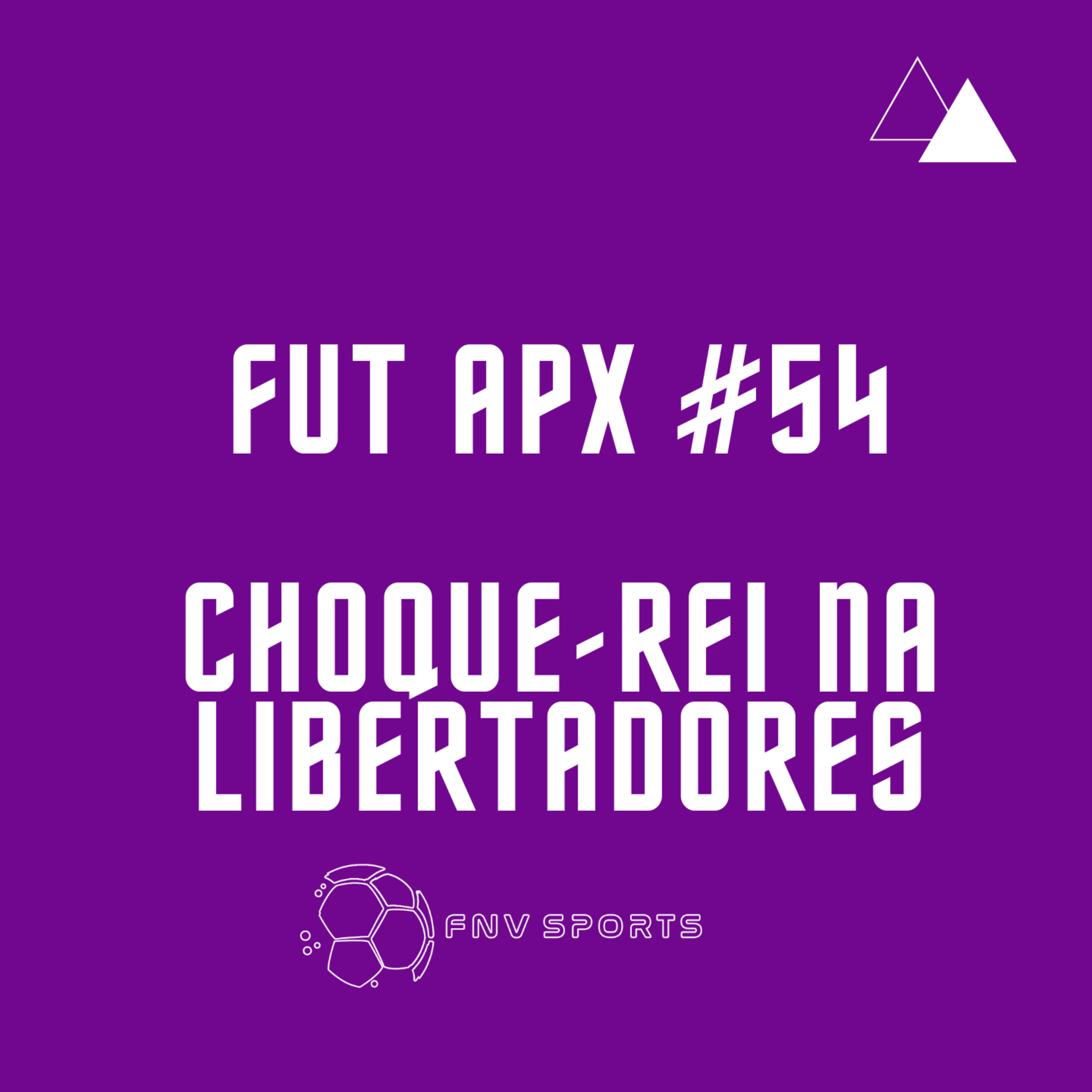 FutApx #54 - Verdão e Tricolor se enfrentam na Libertadores | Renato Augusto no Timão| Peixe classificado | Brasil feminino e masculino vencem nas Olimpíadas episode artwork
